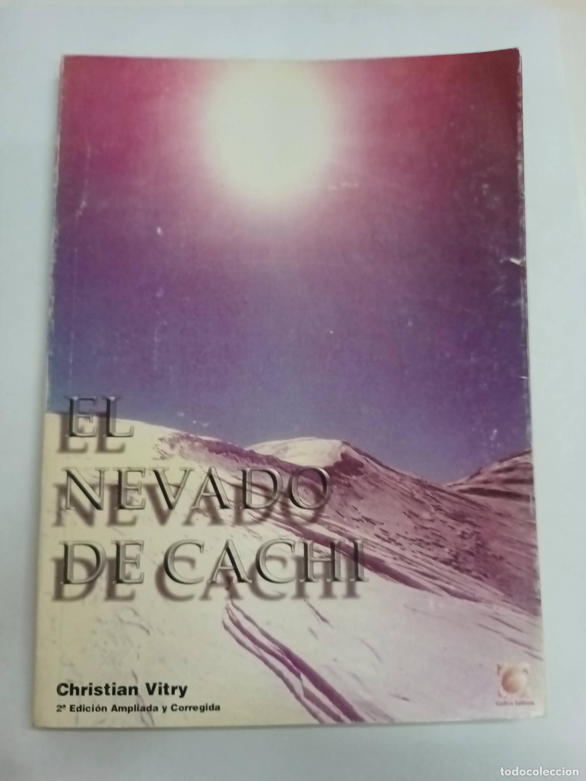 Libros: El nevado de Cachi - Christian Vitry - Foto 1