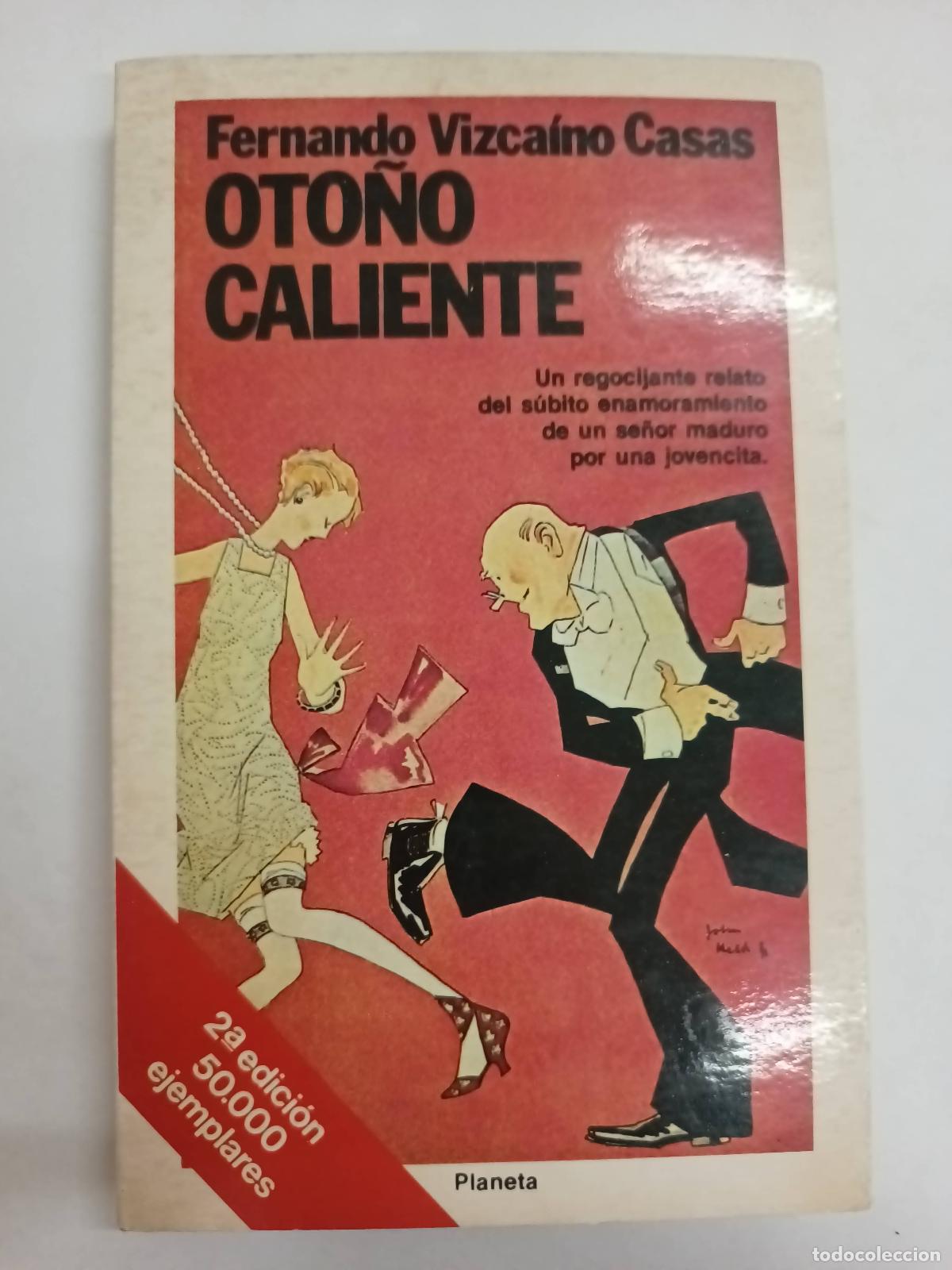 Libri di seconda mano: Oto&ntilde;o caliente - Fernando Vizcaino Casas