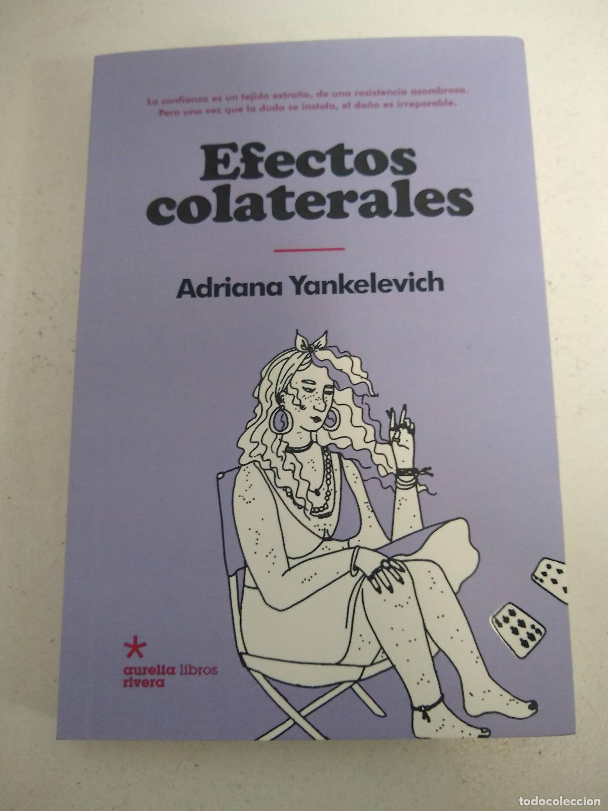 B&uuml;cher: Efectos Colaterales - Adriana Yankelevich