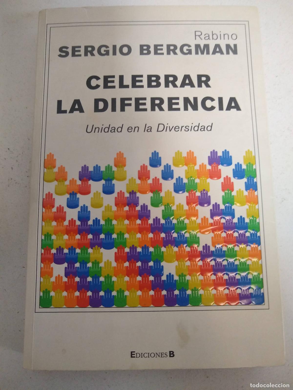 Libros: Celebrar la diferencia - Sergio Bergman - Foto 1