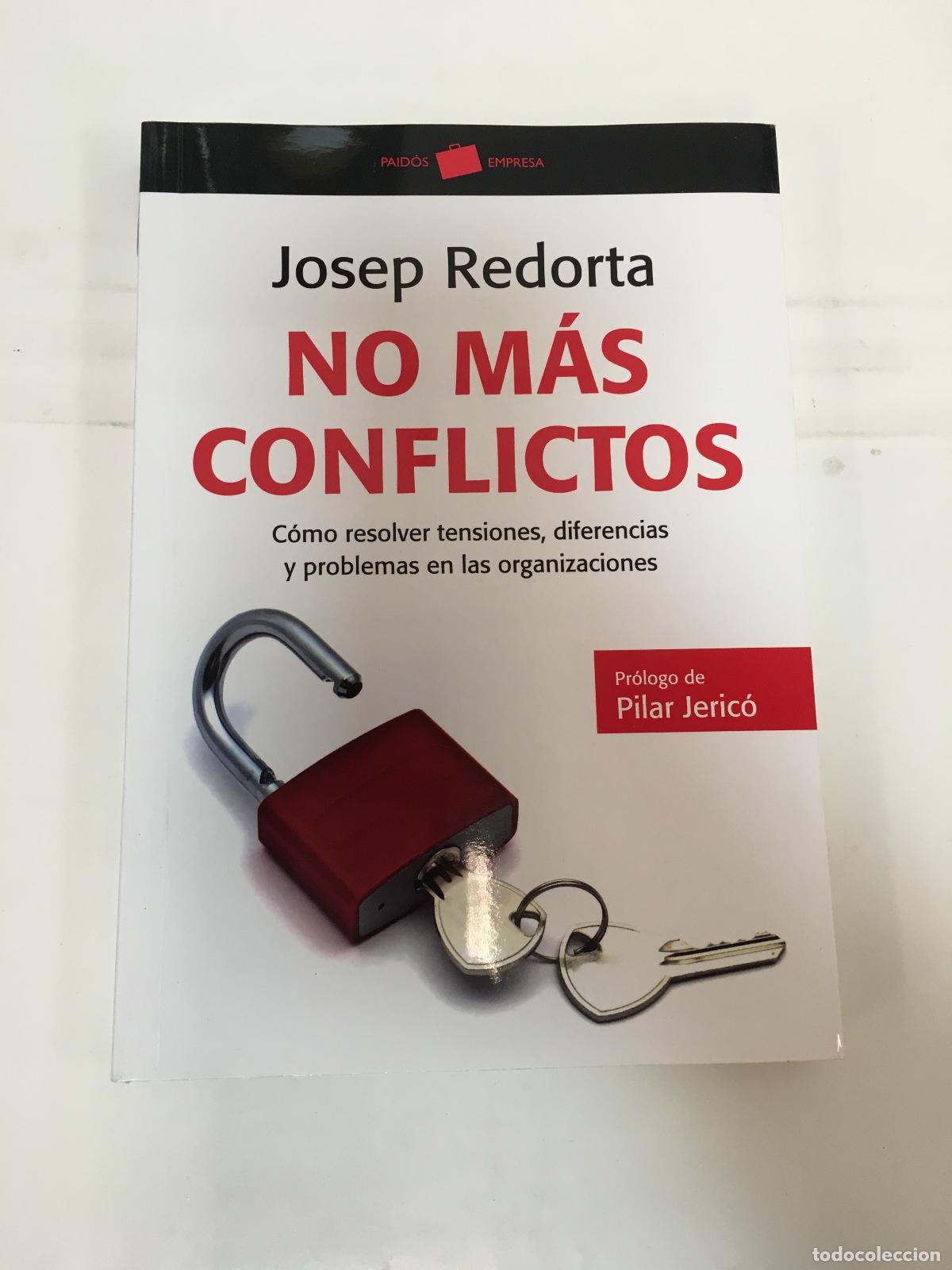 Libros: No mas conflictos - Josep Redorta - Foto 1
