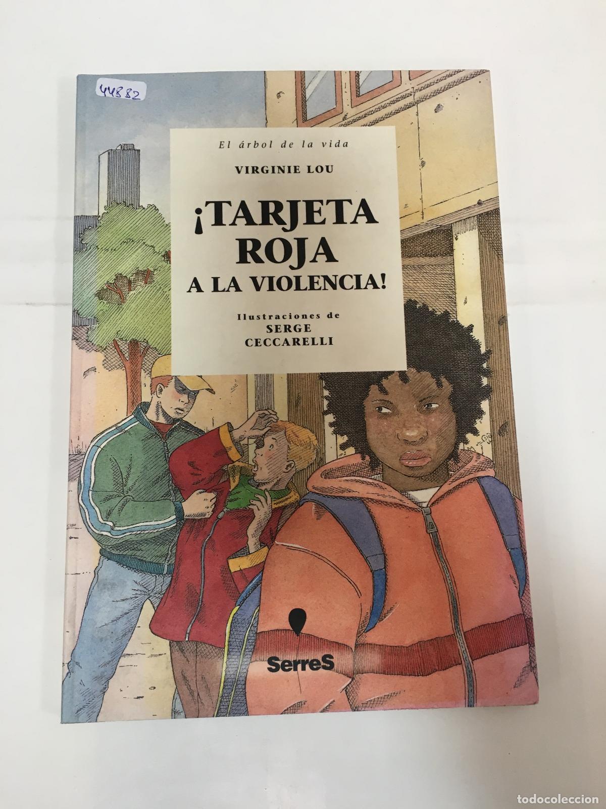 Libros: Tarjeta roja a la violencia! - Virginie Lou - Foto 1
