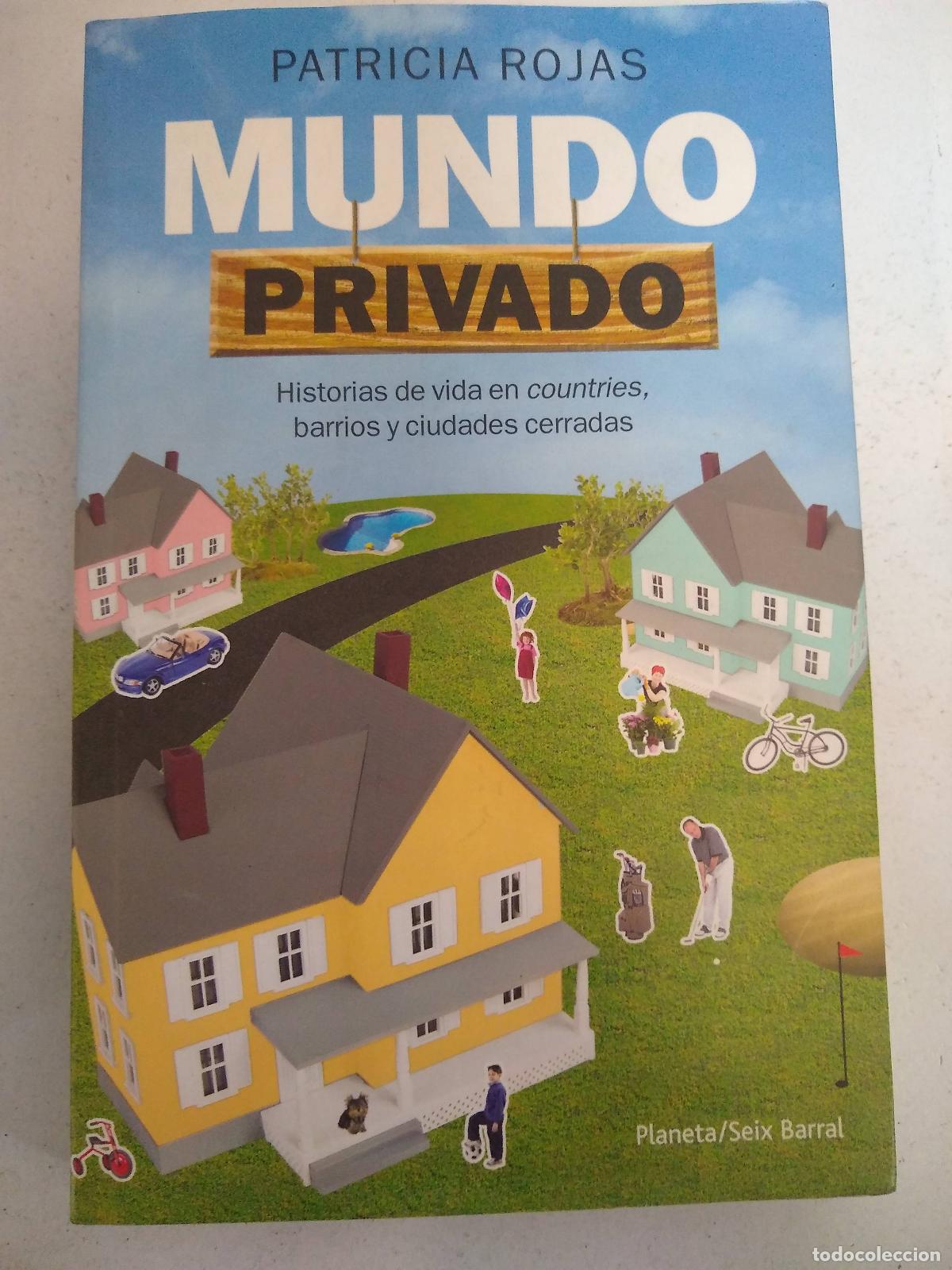 Libri di seconda mano: Mundo Privado - Patricia Rojas