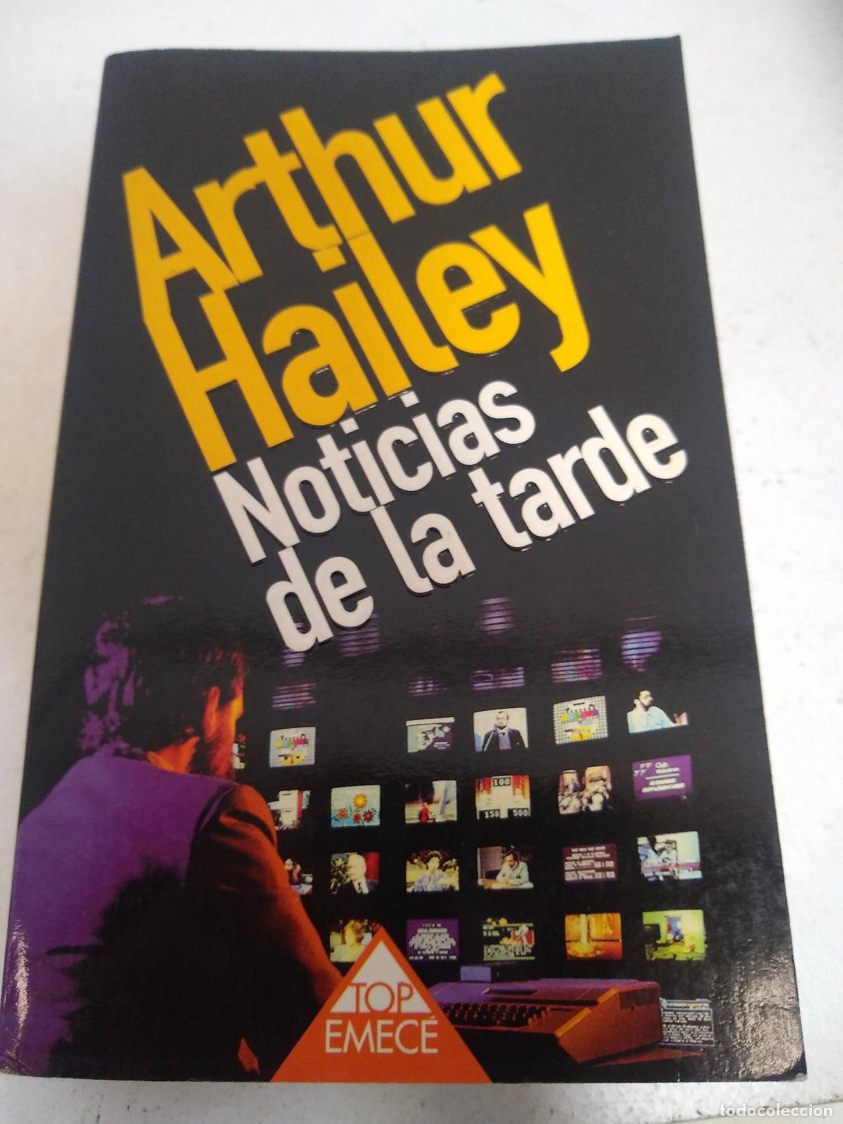 Libros: Noticias de la tarde - Arthur Hailey - Foto 1