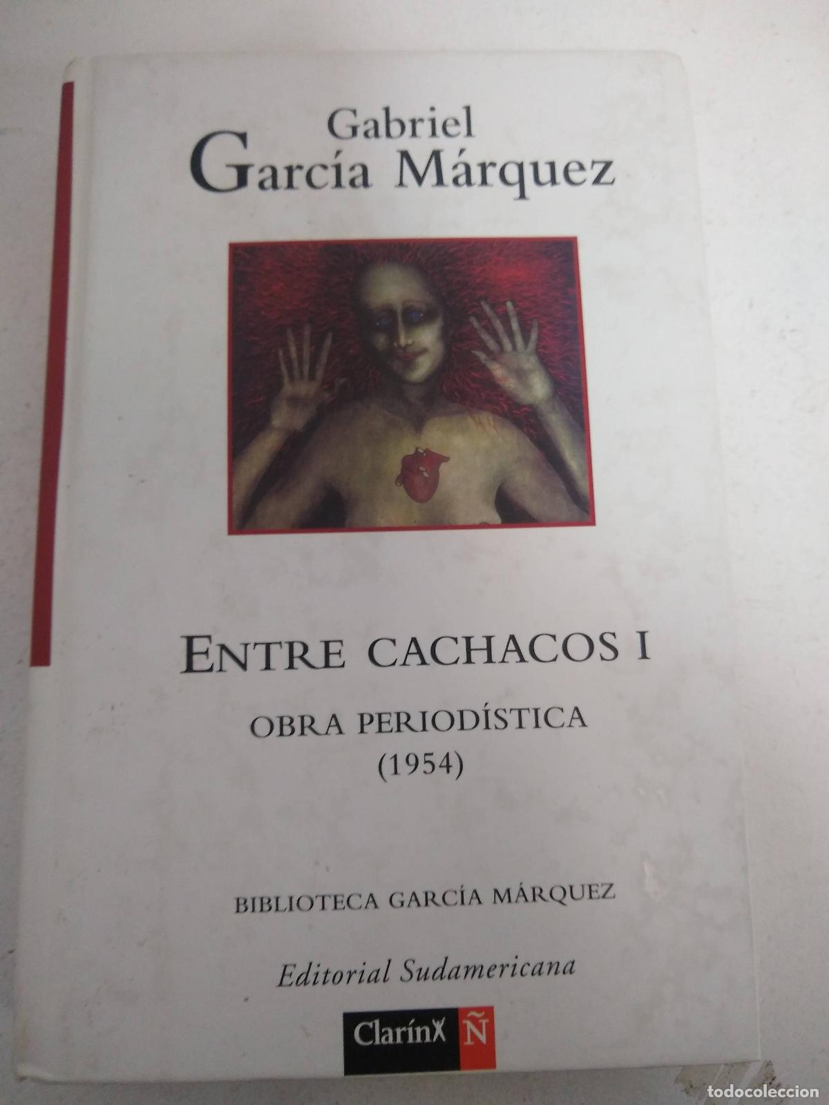 Libri di seconda mano: entre cachacos i y ii - Gabriel Garcia Marquez