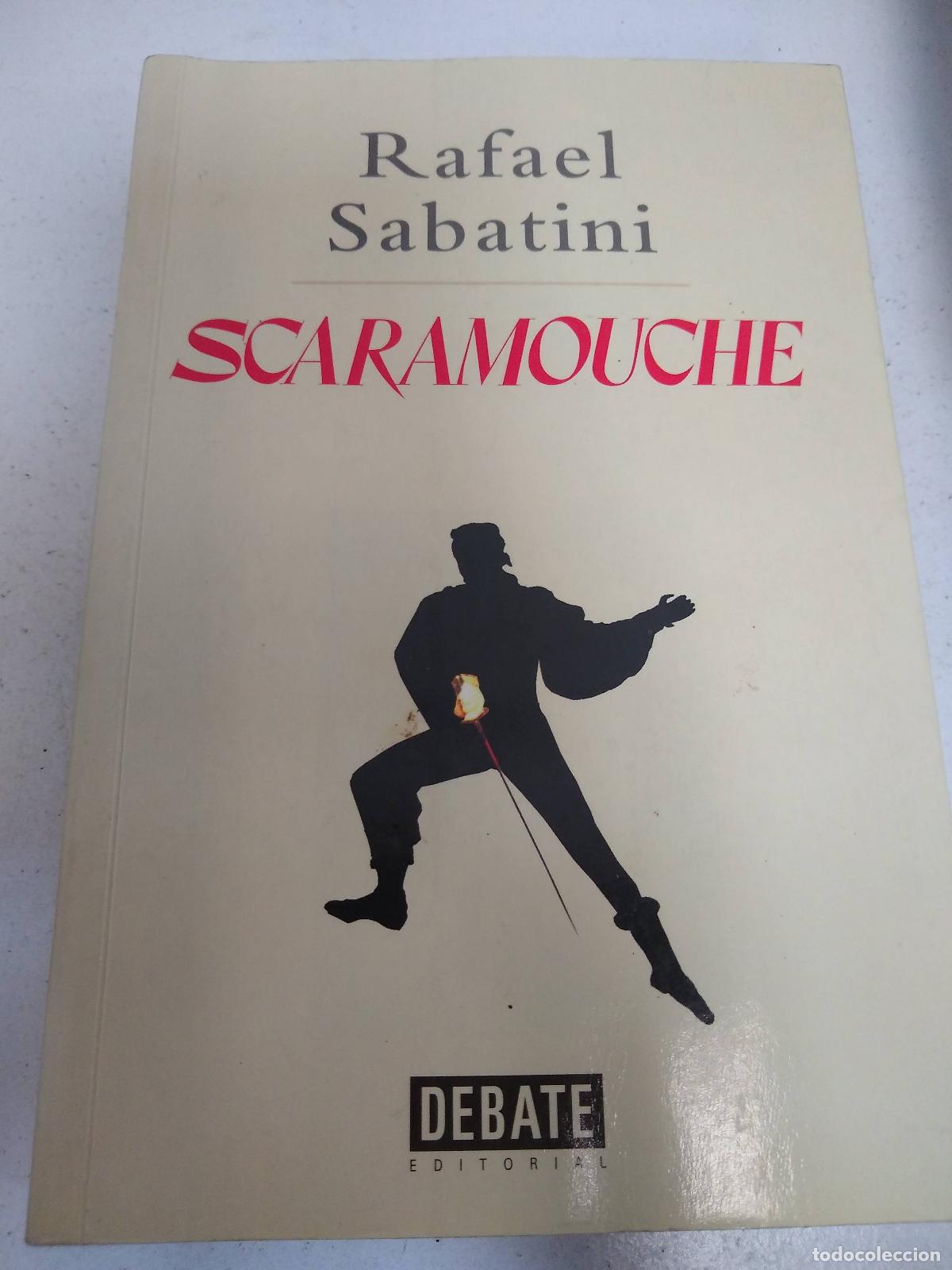 Libros: Scaramouche - Rafael Sabatini - Foto 1