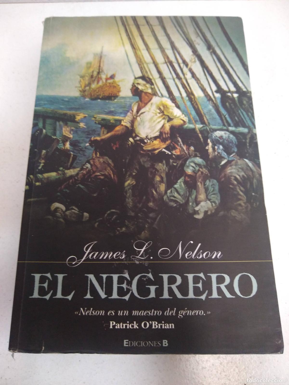 Libros: el negrero - Nelson James - Foto 1