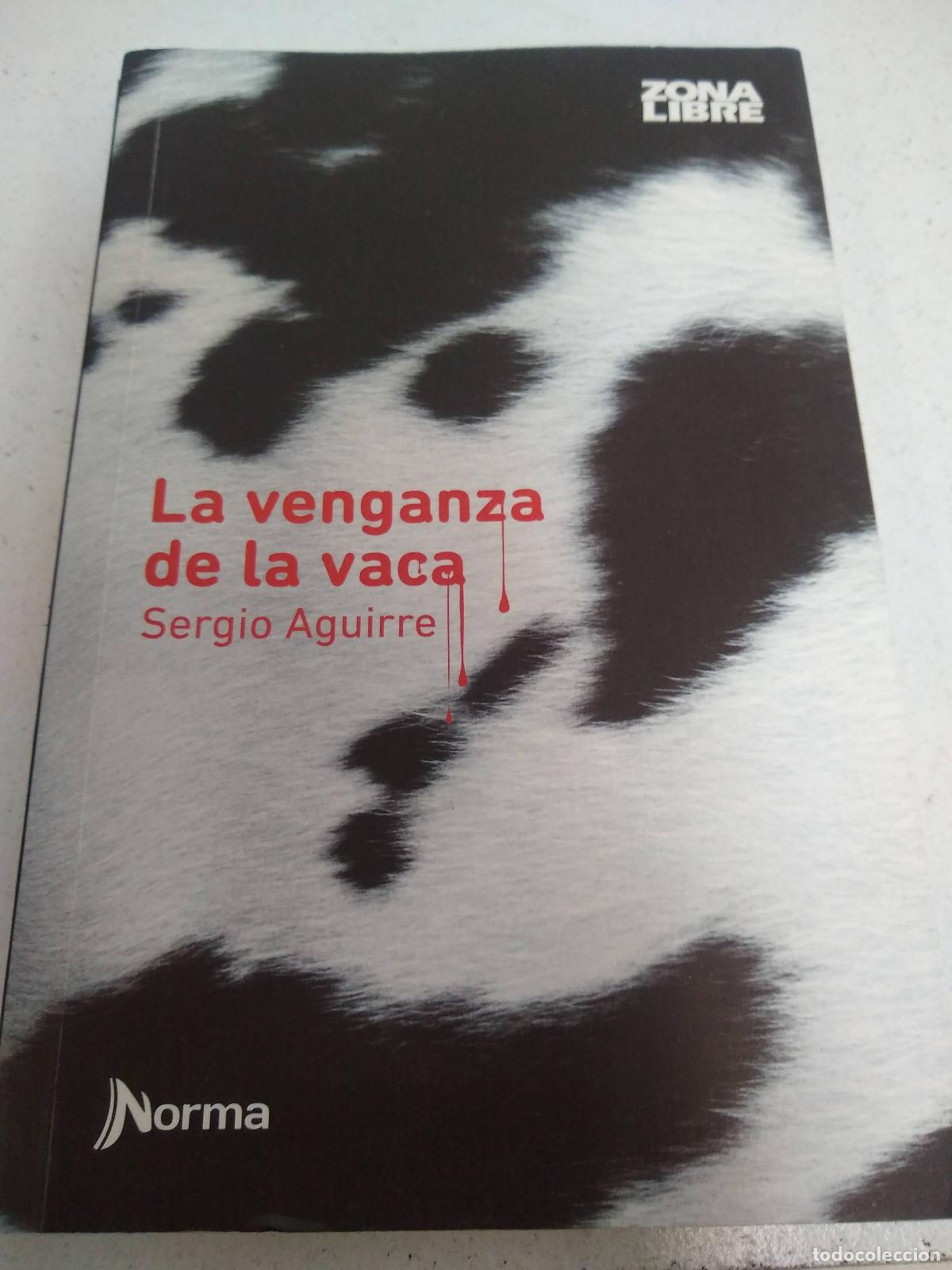 Libros: La venganza de la vaca - Sergio Aguirre - Foto 1
