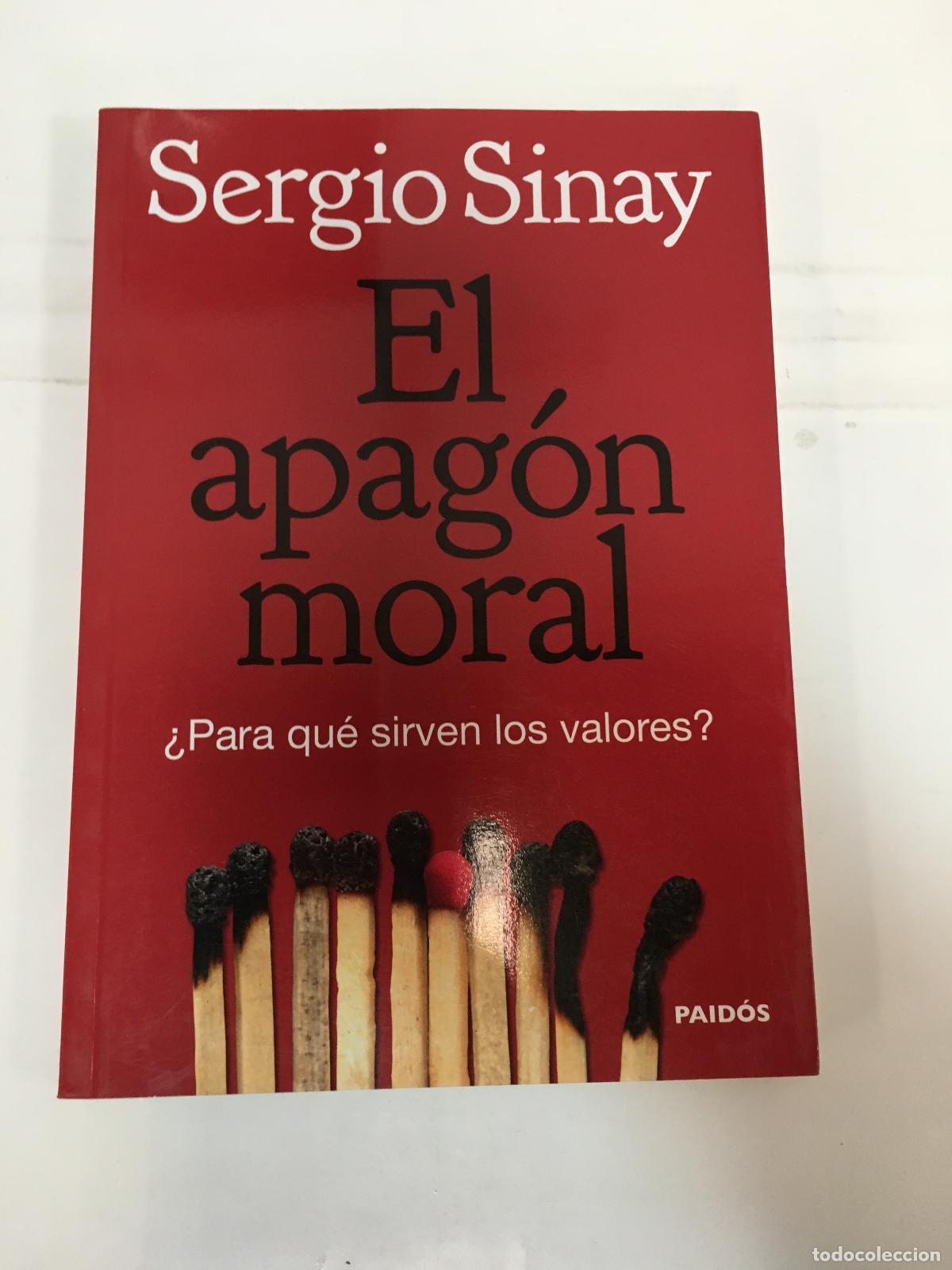 Libros: El apagon moral - Sergio Sinay - Foto 1