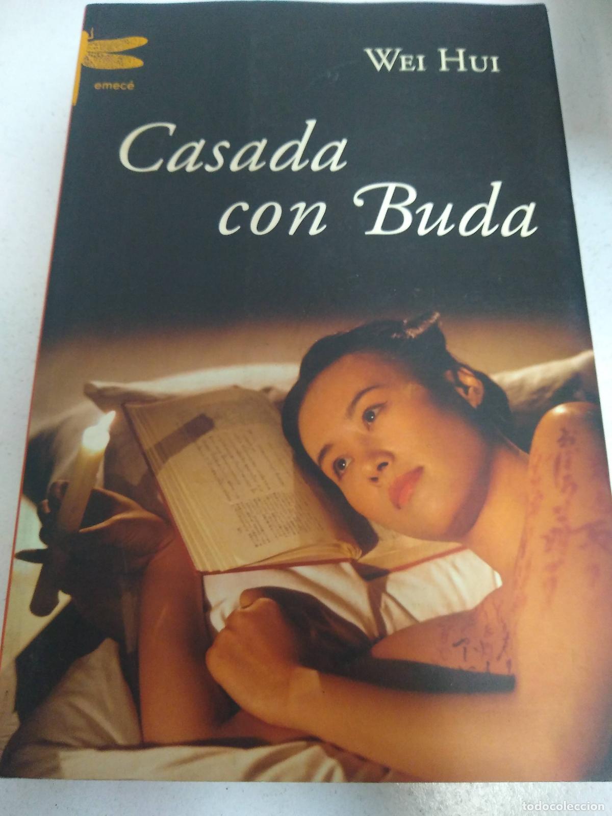 Libros: Casada con Buda - Wei Hui - Foto 1