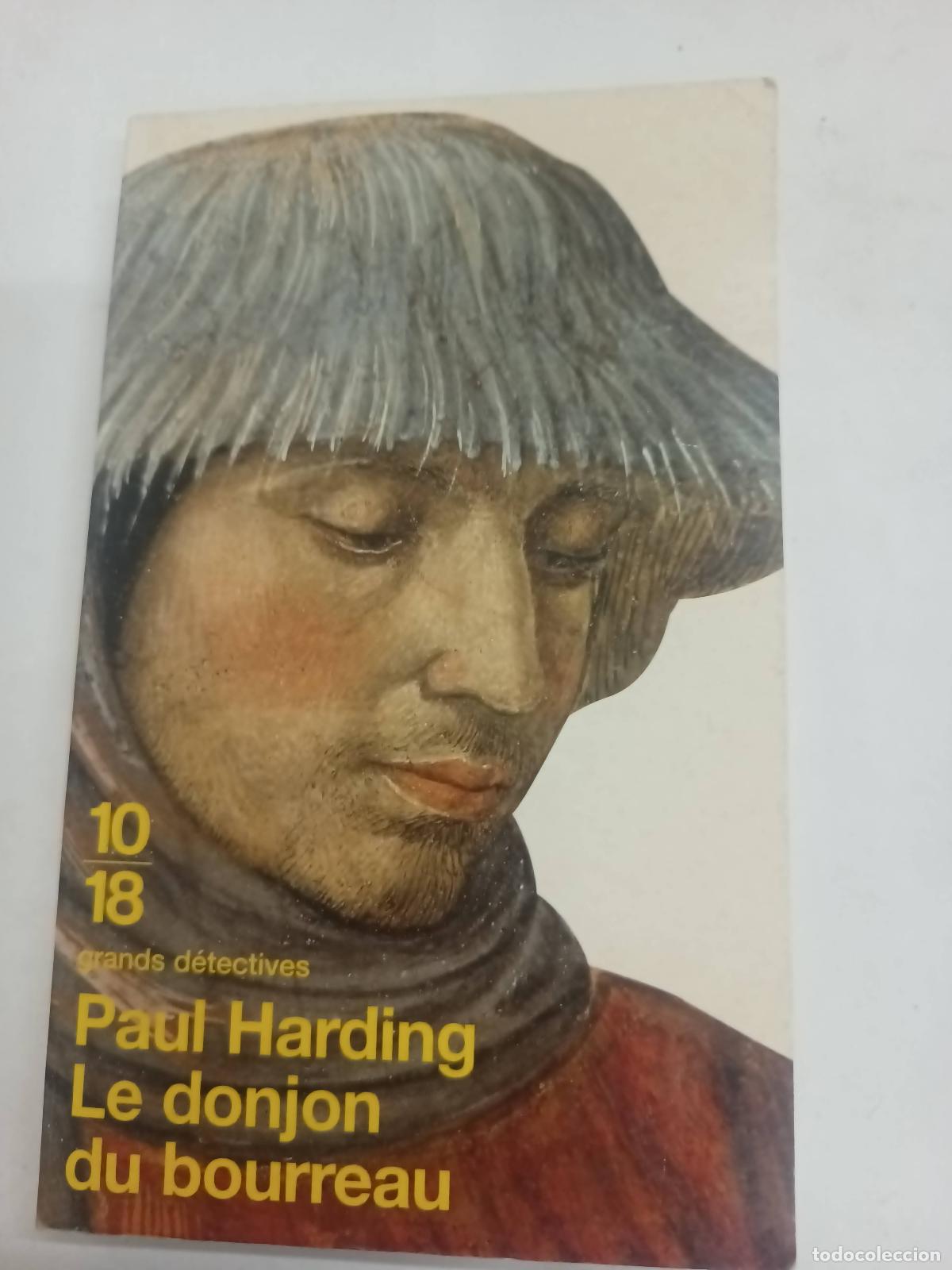 Libros: Le donjon du bourreau - Paul Harding - Foto 1