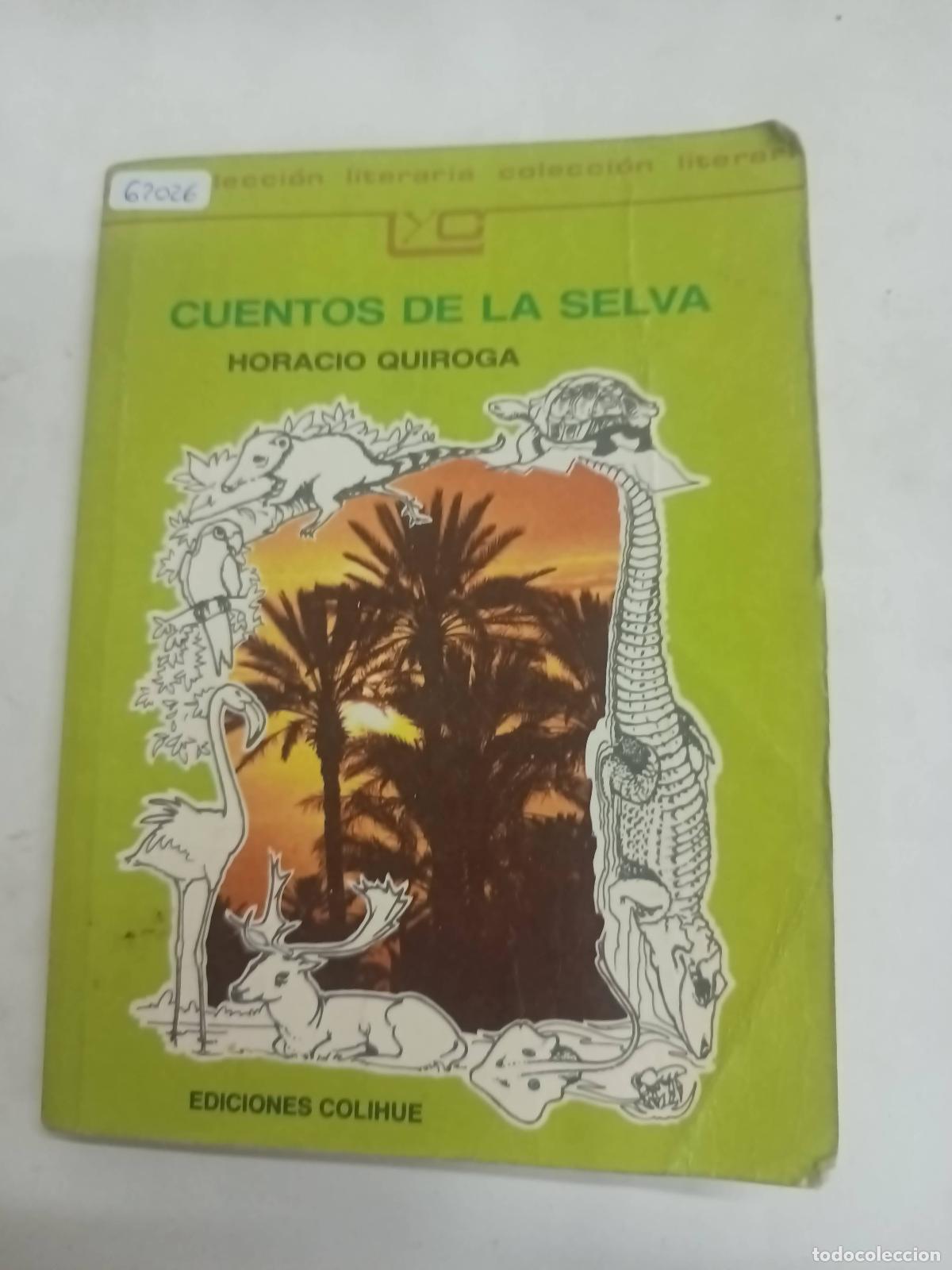 Libros: Cuentos De La Selva - Horacio Quiroga - Foto 1