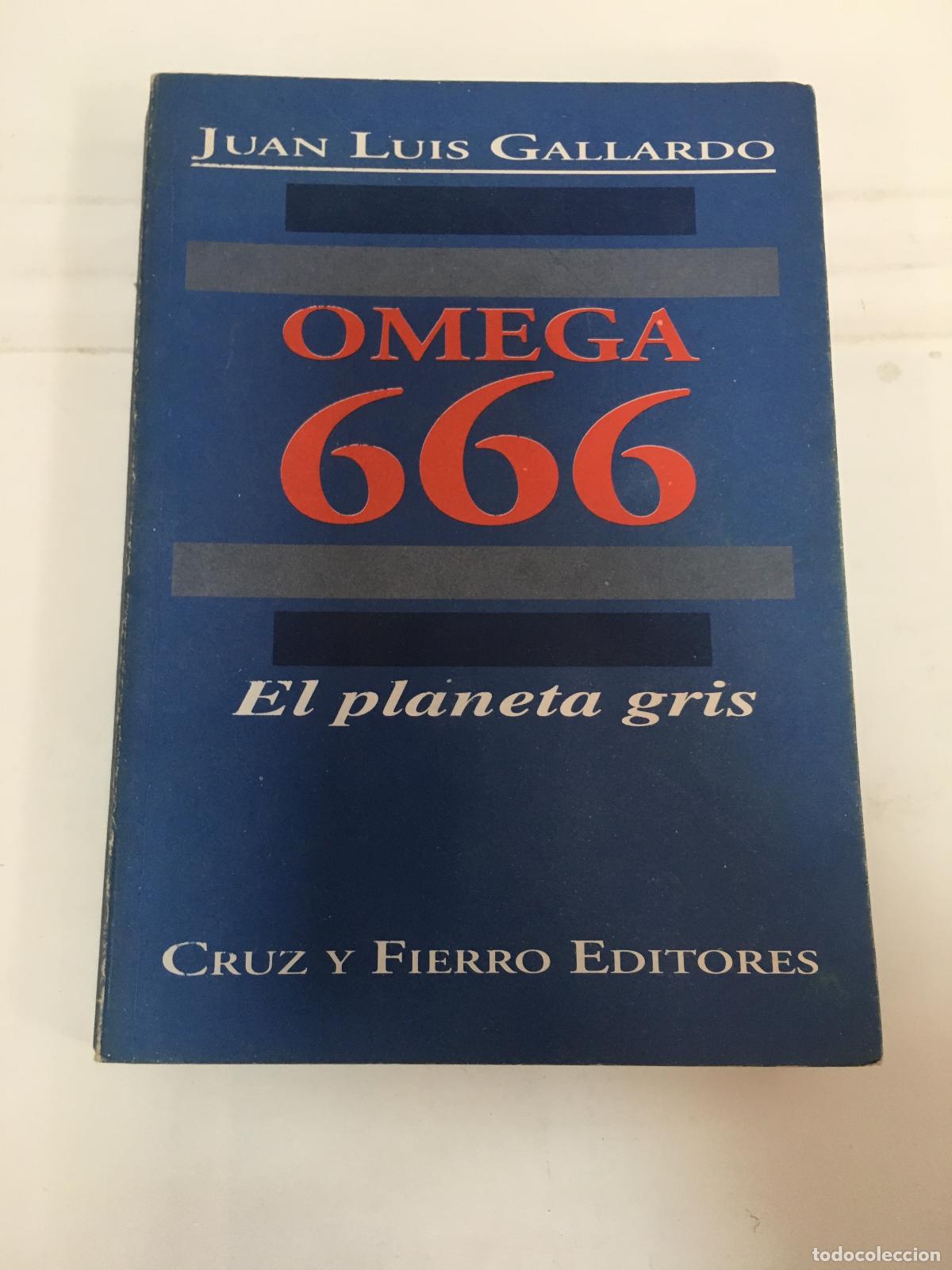 Libri di seconda mano: Omega 666 - Juan Luis Gallardo
