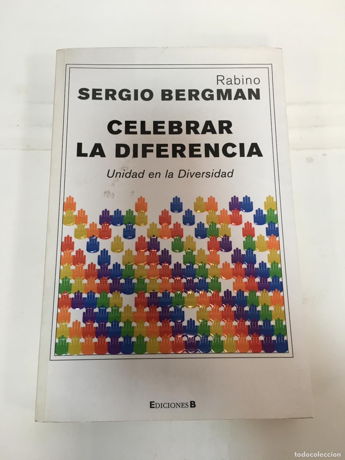 Libros: Celebrar la diferencia - Sergio Bergman - Foto 1