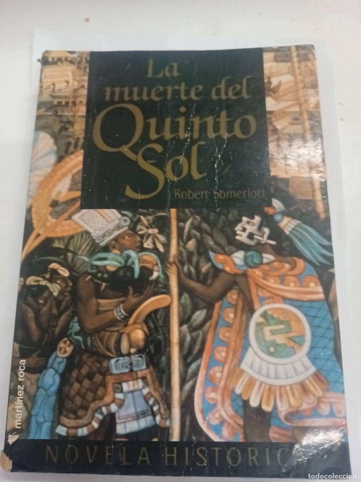 Libros: La muerte del Quinto Sol - Robert Somerlot - Foto 1