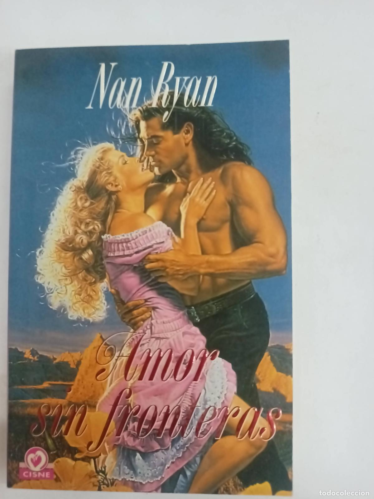 Libros: Amor Sin Fronteras - Nan Ryan - Foto 1