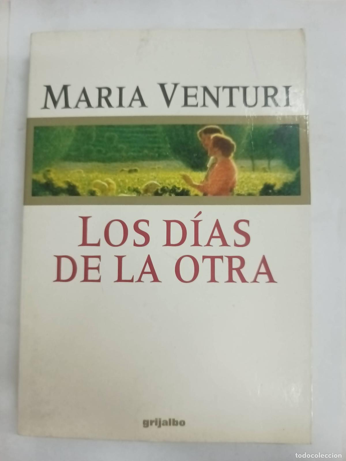 Libros: Los d&iacute;as de la otra - Mar&iacute;a Venturi - Foto 1