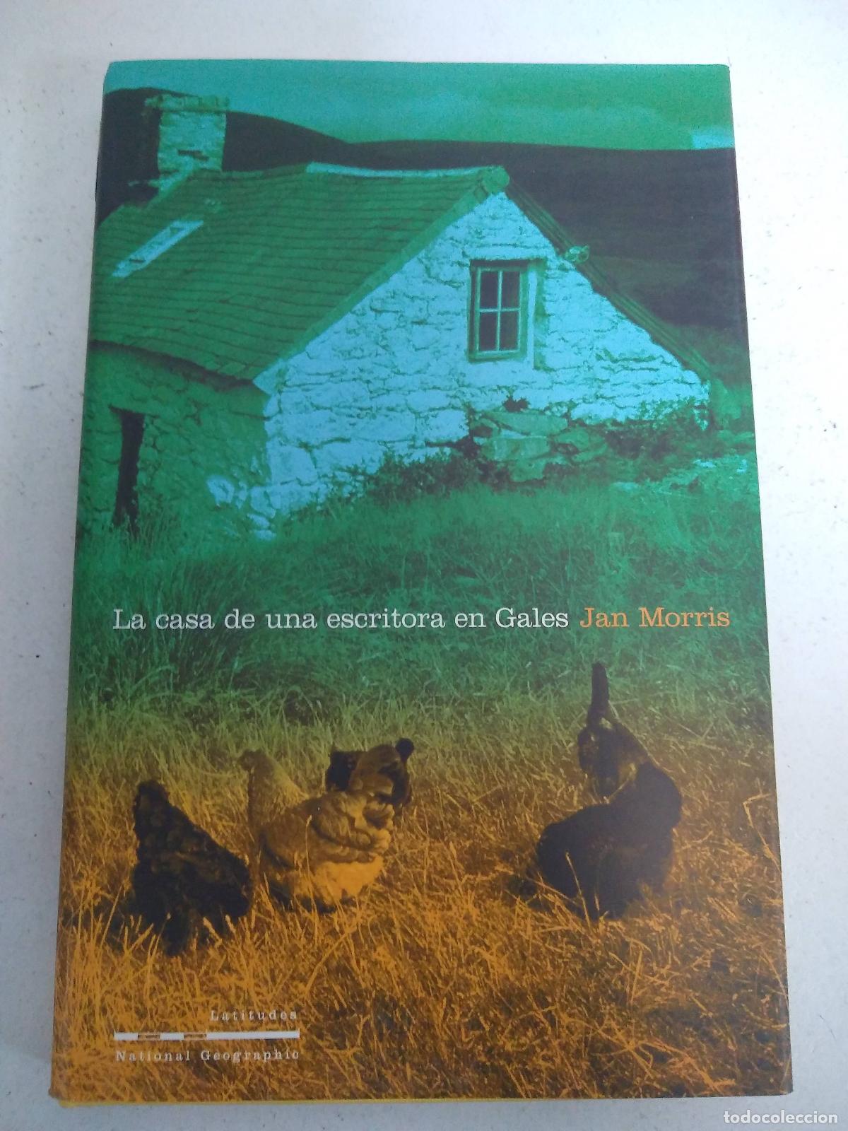 Libros: La casa de una escritora en Gales - Jan Morris - Foto 1