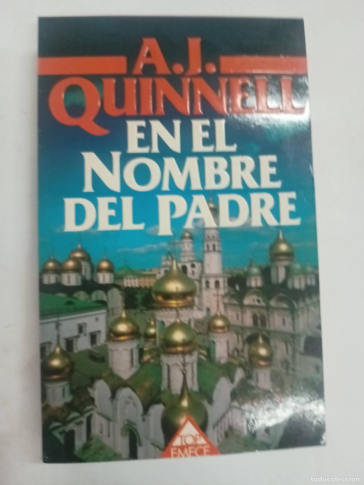 Libros: En el nombre del padre - A. J. Quinnell - Foto 1