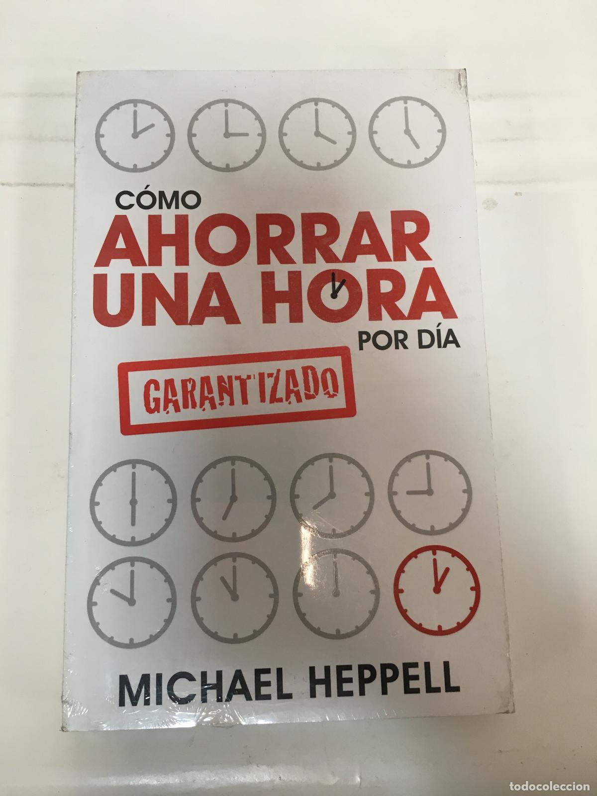 Libri di seconda mano: Como ahorrar una hora por dia - Michael Heppell