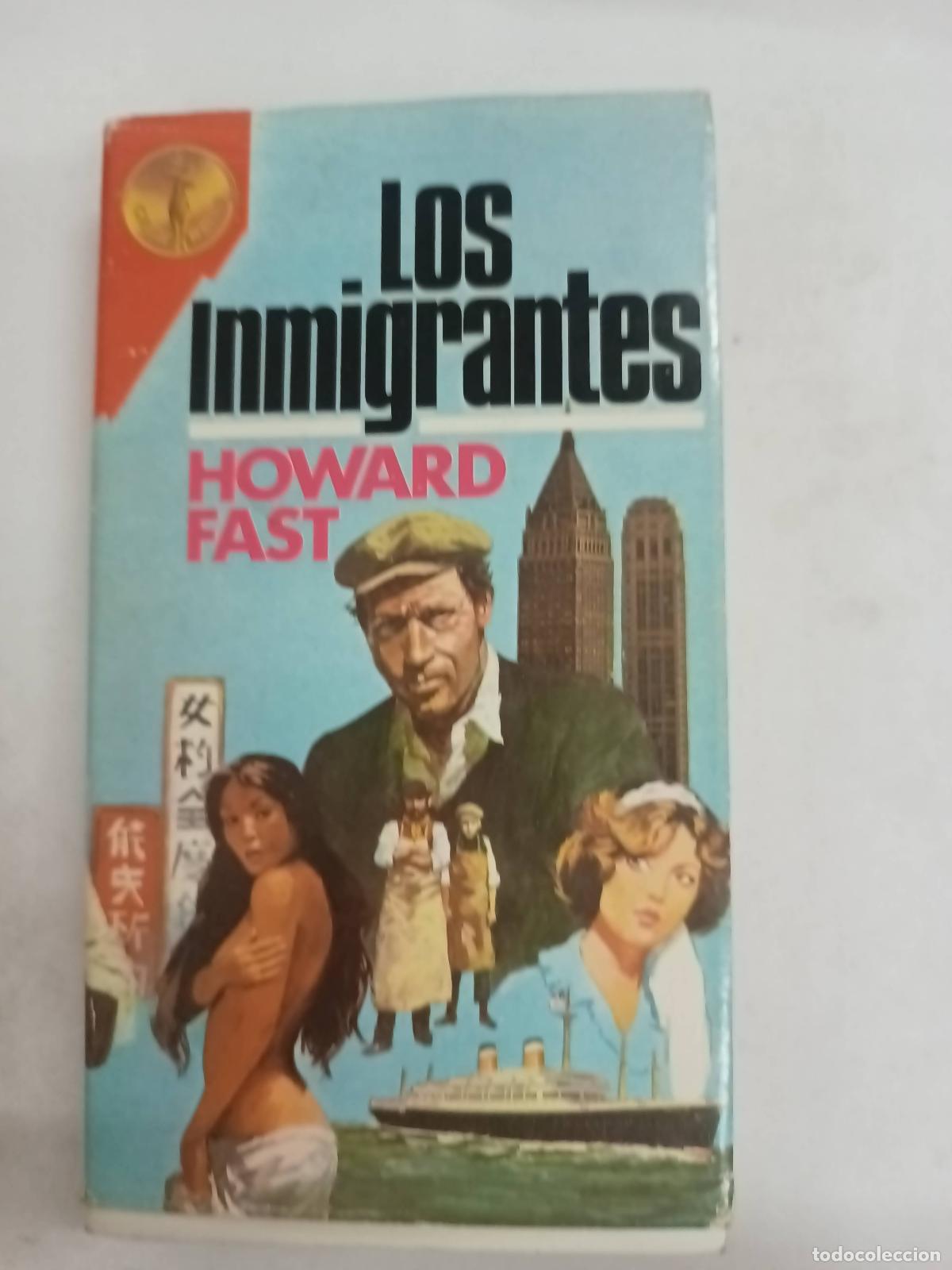 Libros: Los inmigrantes - Howard Fast - Foto 1