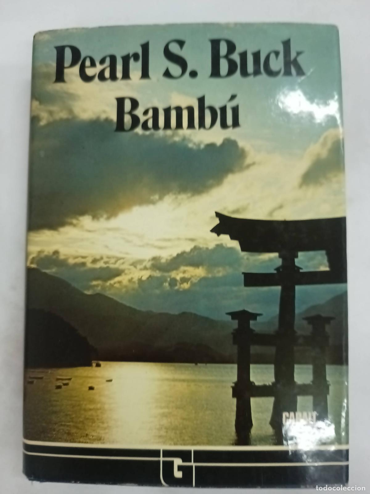 Libros: Bamb&uacute; - Pearl S. Buck - Foto 1