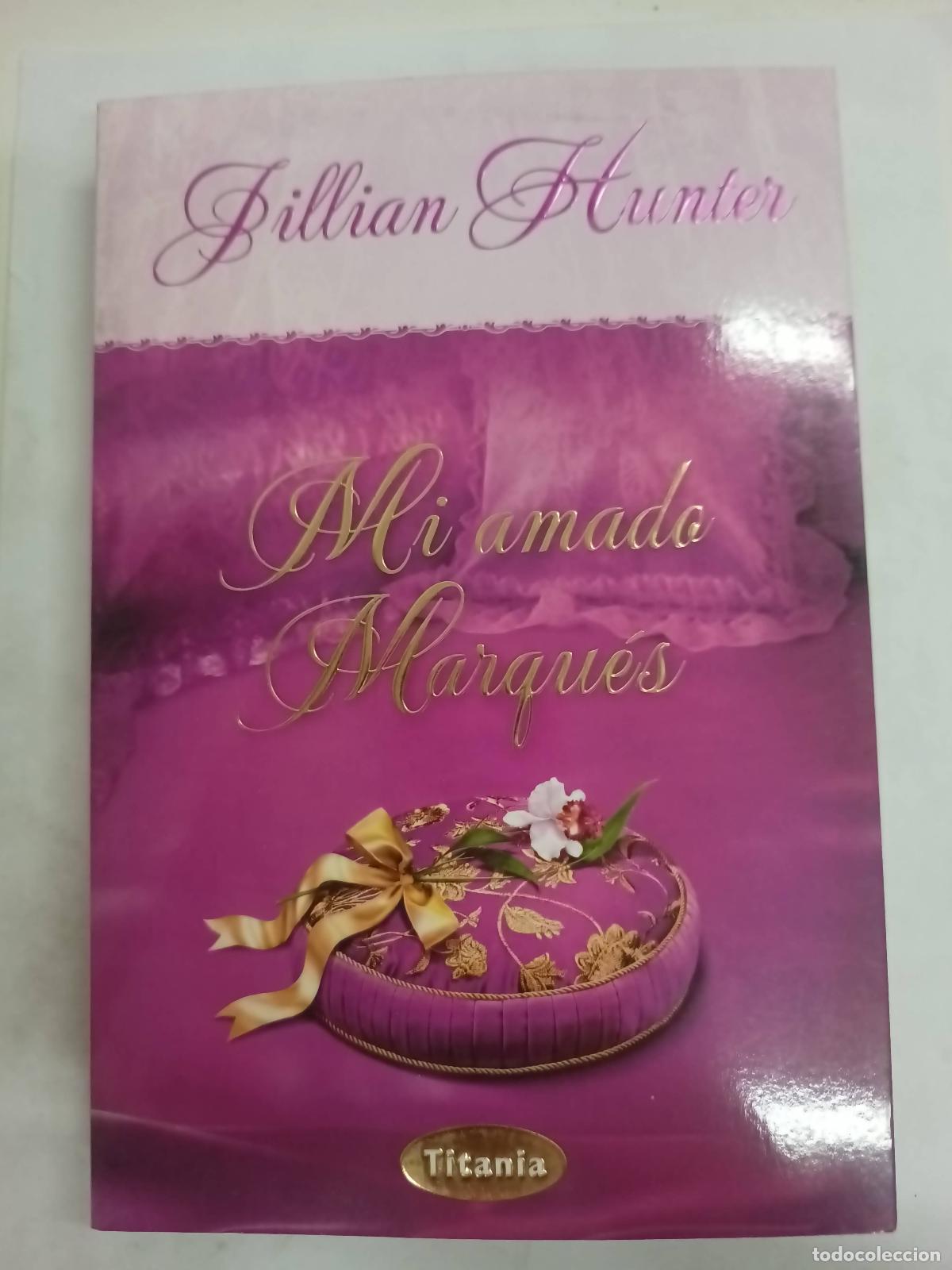 Libros: Mi Amado Marqu&eacute;s - Jillian Hunter - Foto 1