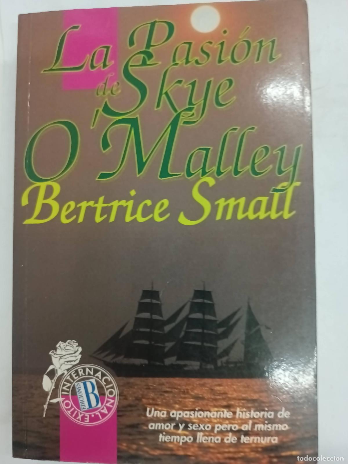 Libros: La pasi&oacute;n de Skye OMalley - Bertrice Small - Foto 1