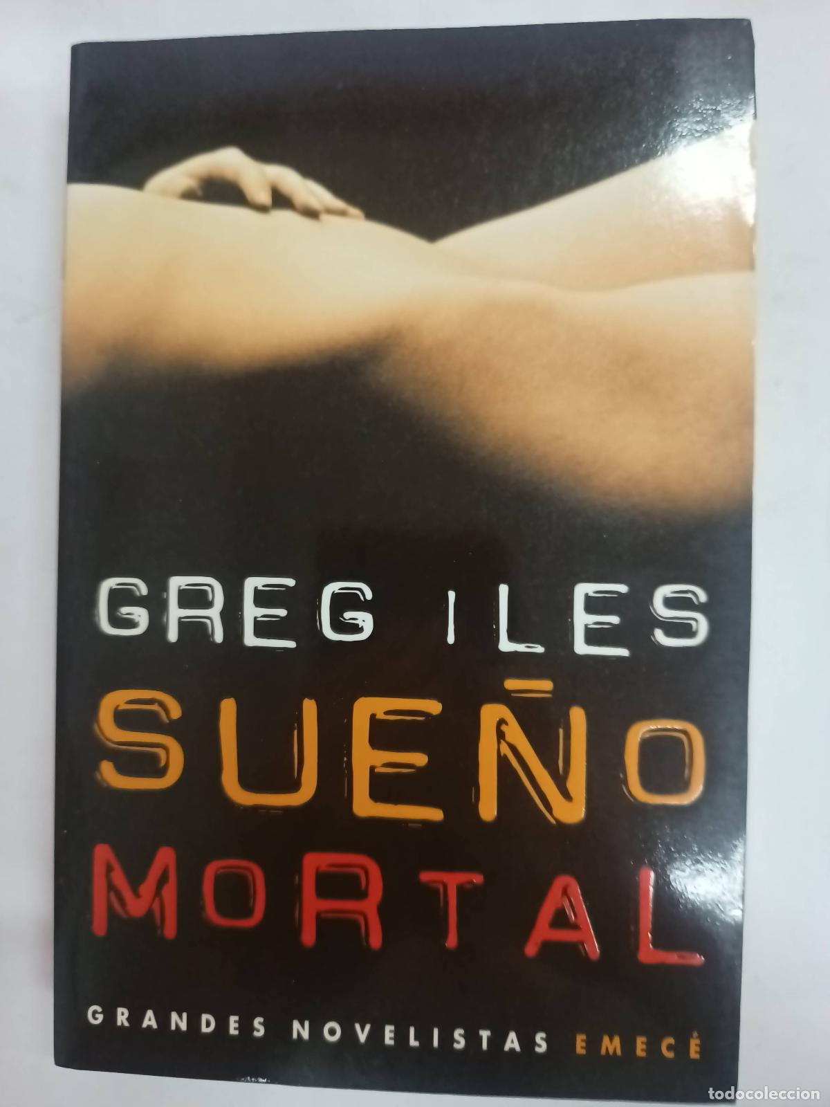 Libros: Sue&ntilde;o mortal - Greg Iles - Foto 1