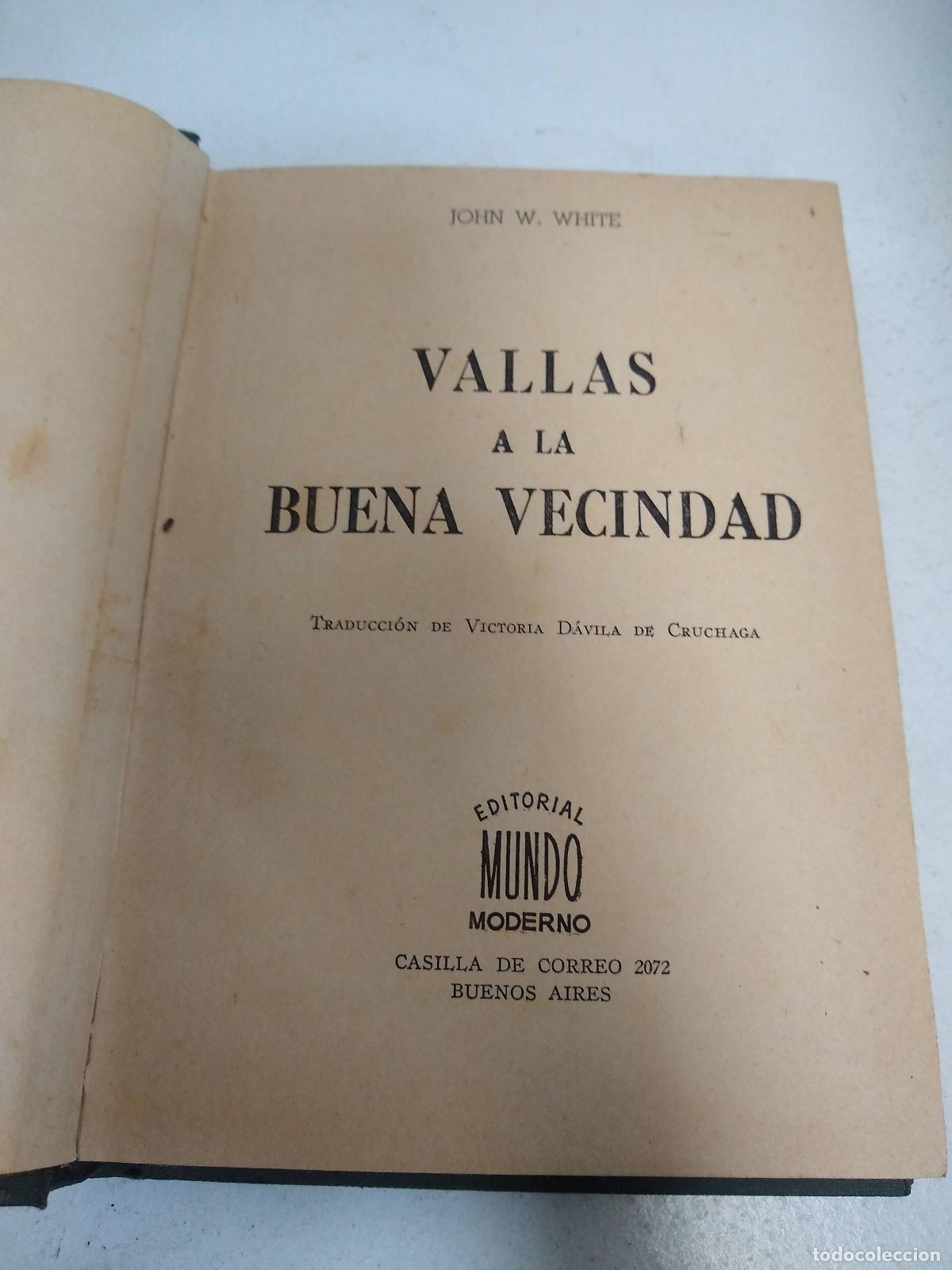 Libros: Vallas a la buena vecindad - John White - Foto 1