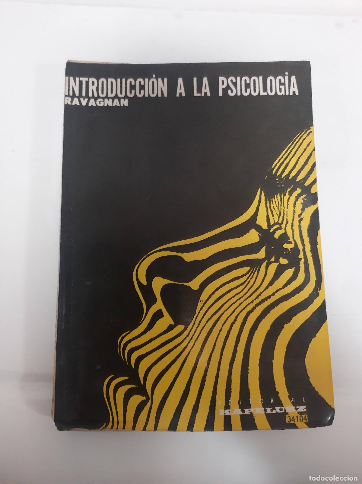 Libros: Introducci&oacute;n a la psicolog&iacute;a - Ravagnan - Foto 1