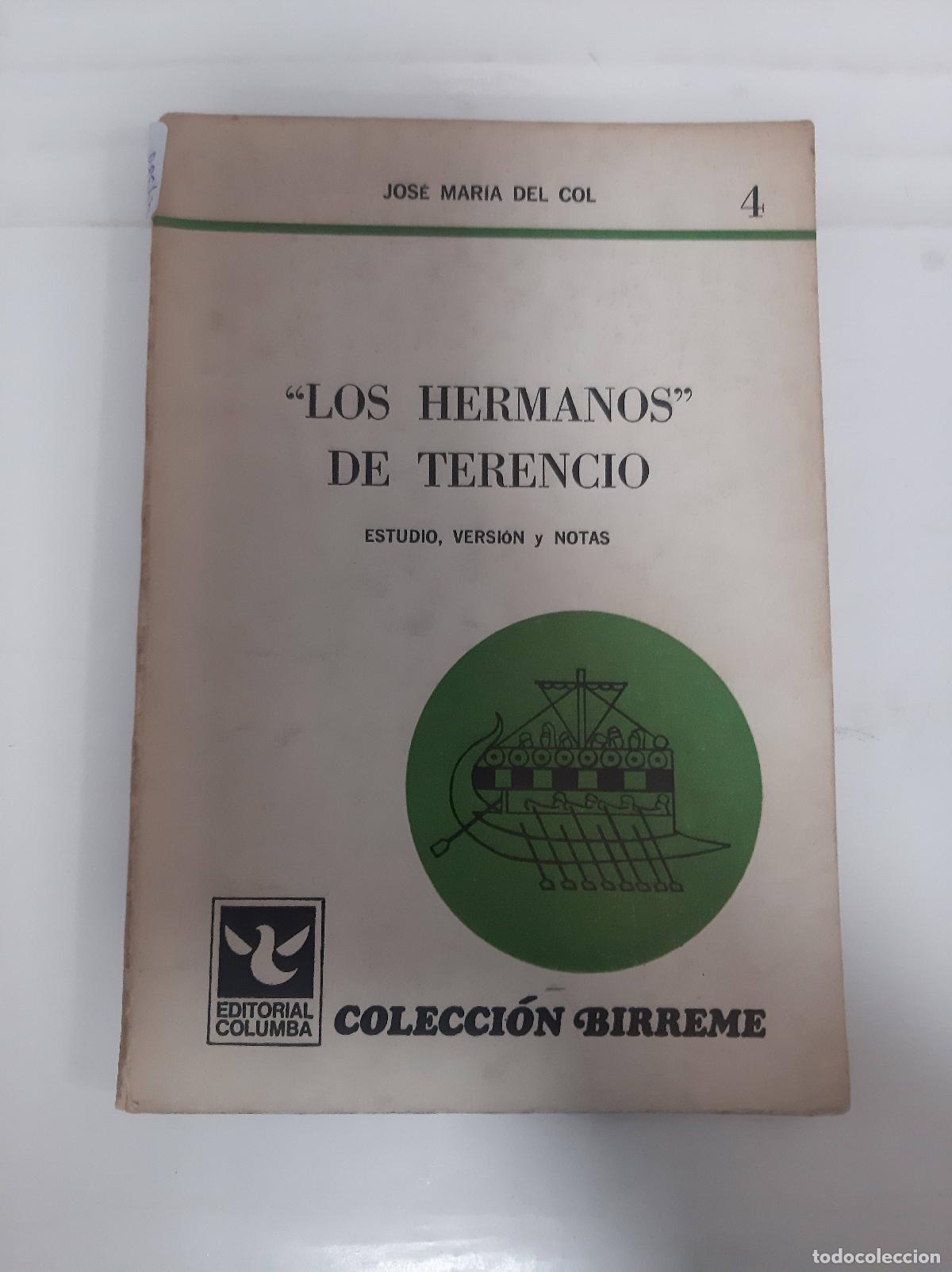 Libros: Los hermanos de Terencio - Jose Maria del Col - Foto 1