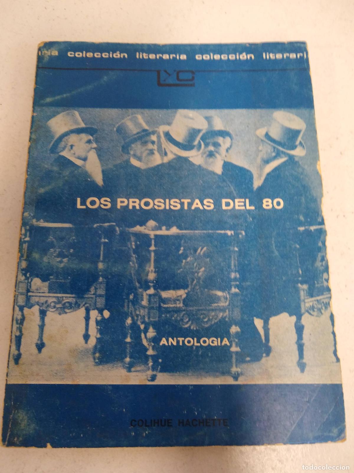 Libri di seconda mano: Los prosistas del 80 - varios Autores