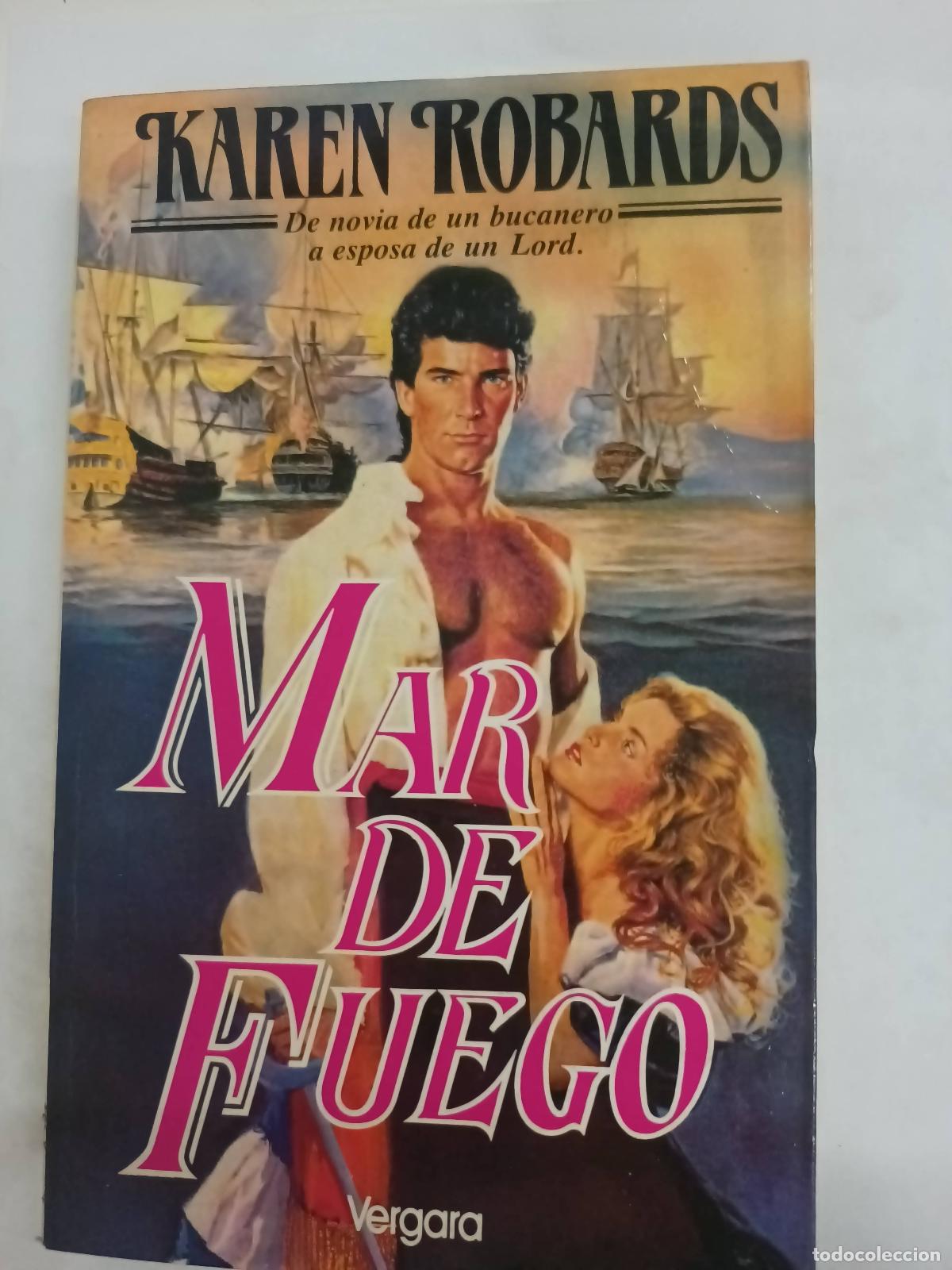 Libros: Mar de fuego - Karen Robards - Foto 1