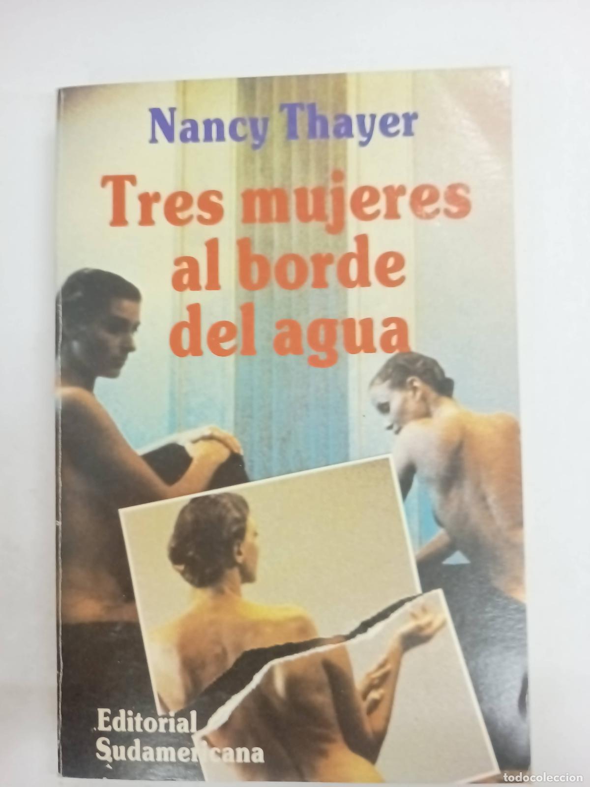 Libros: Tres mujeres al borde del agua - Nancy Thayer - Foto 1