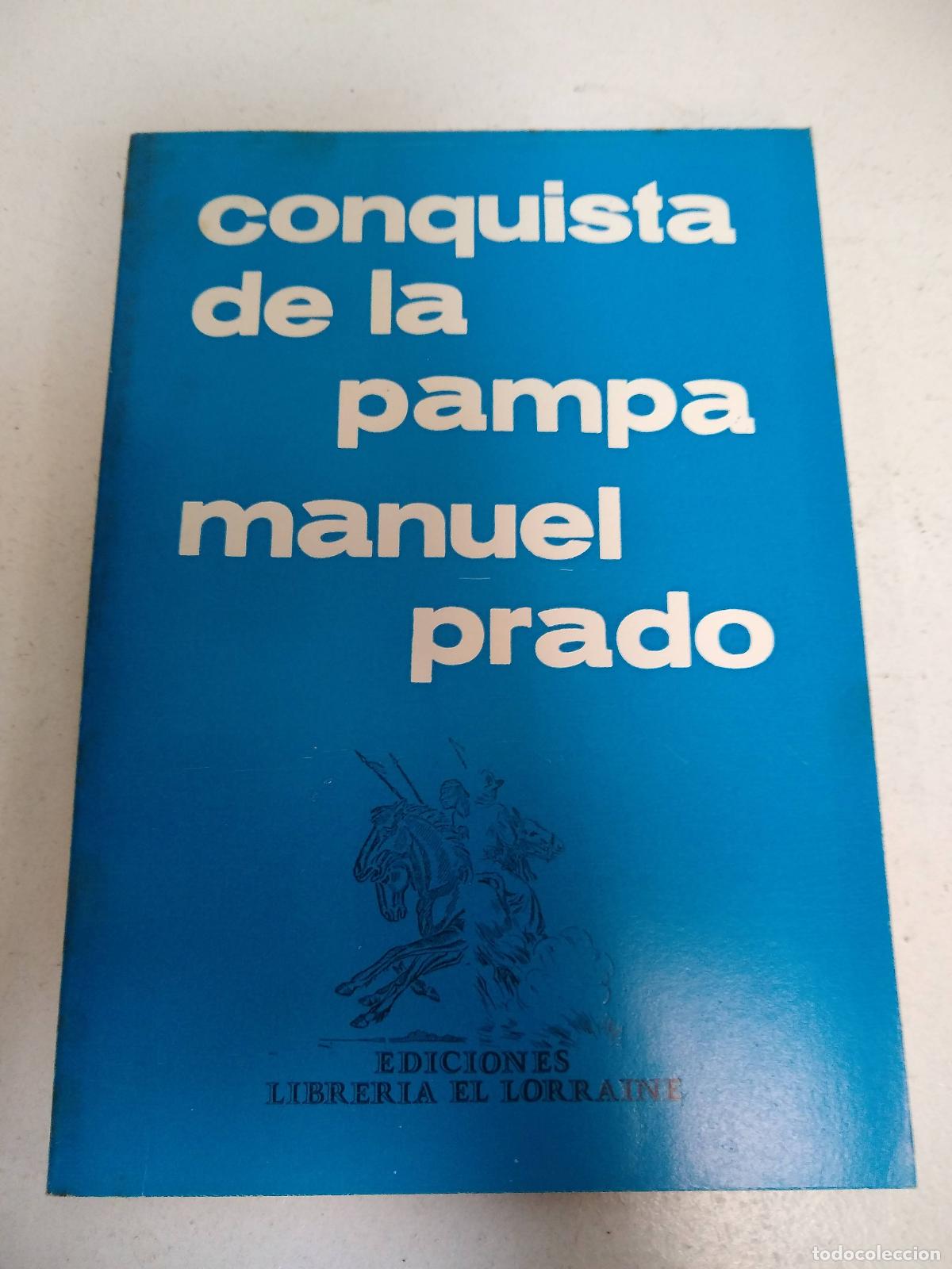Libros: Conquista de la pampa - manuel prado - Foto 1