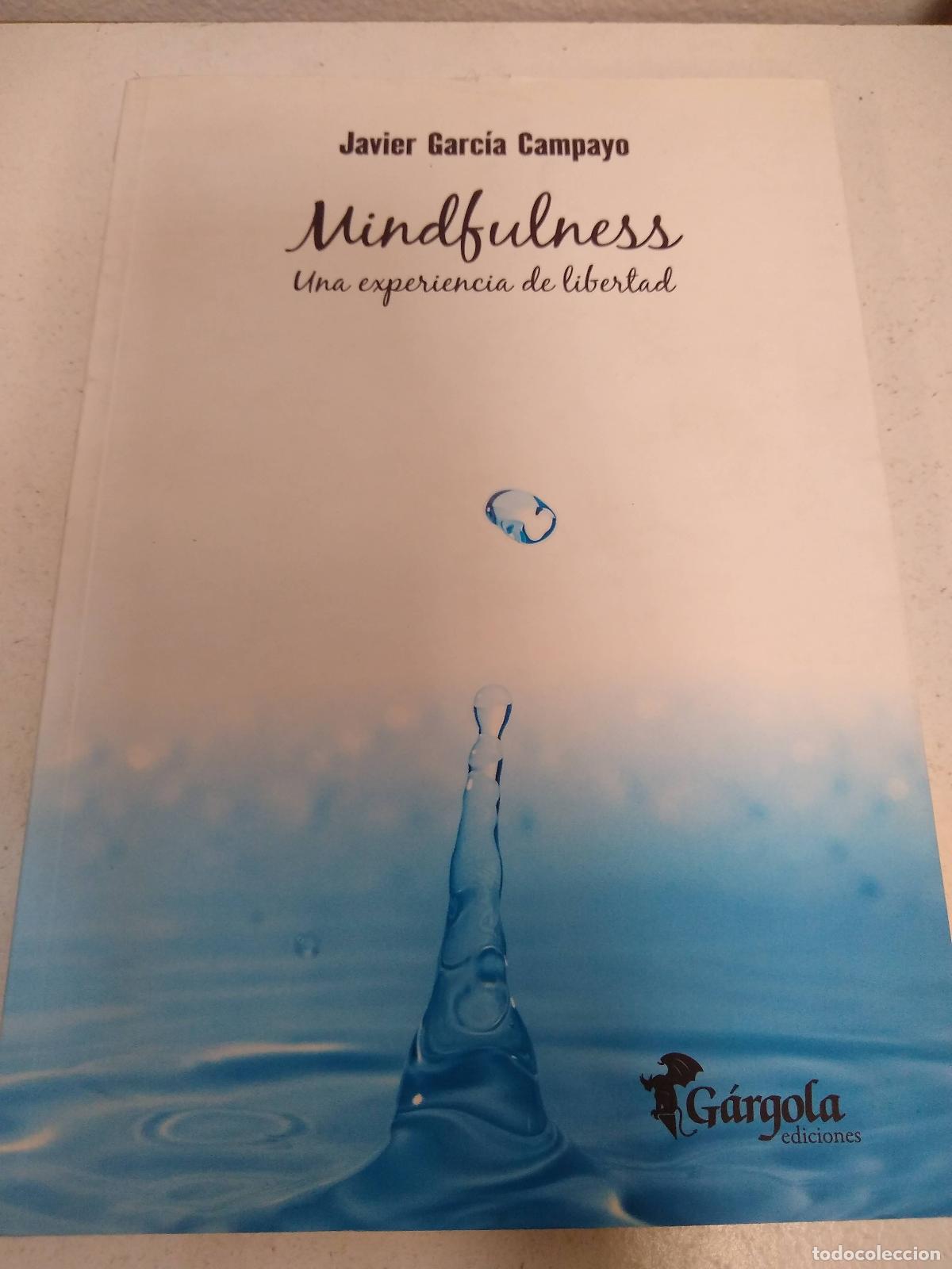 Libros: Mindfulness - Javier Garc&iacute;a Campayo - Foto 1