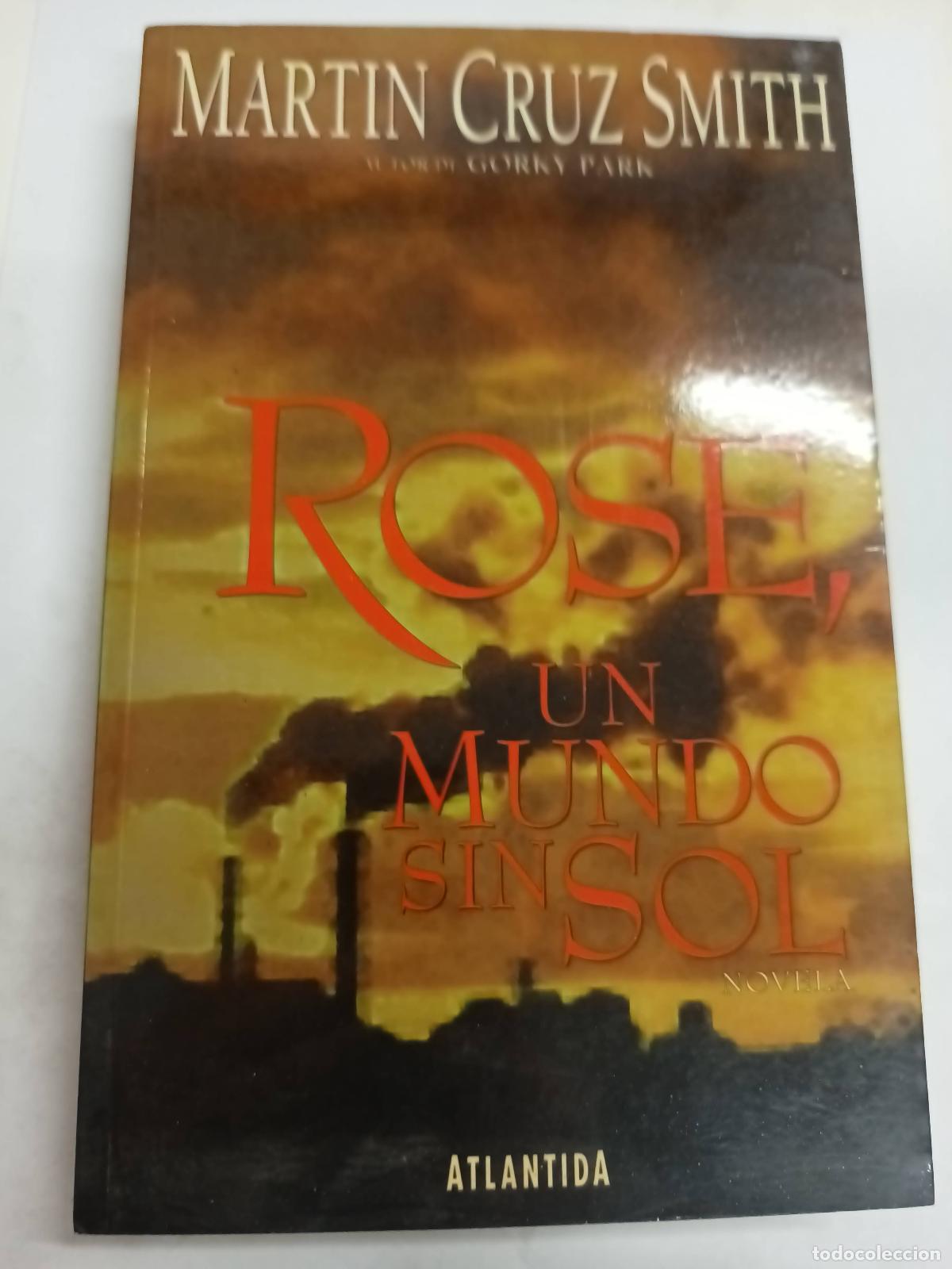 Libros: Rose un mundo sin sol - Martin Cruz Smith - Foto 1