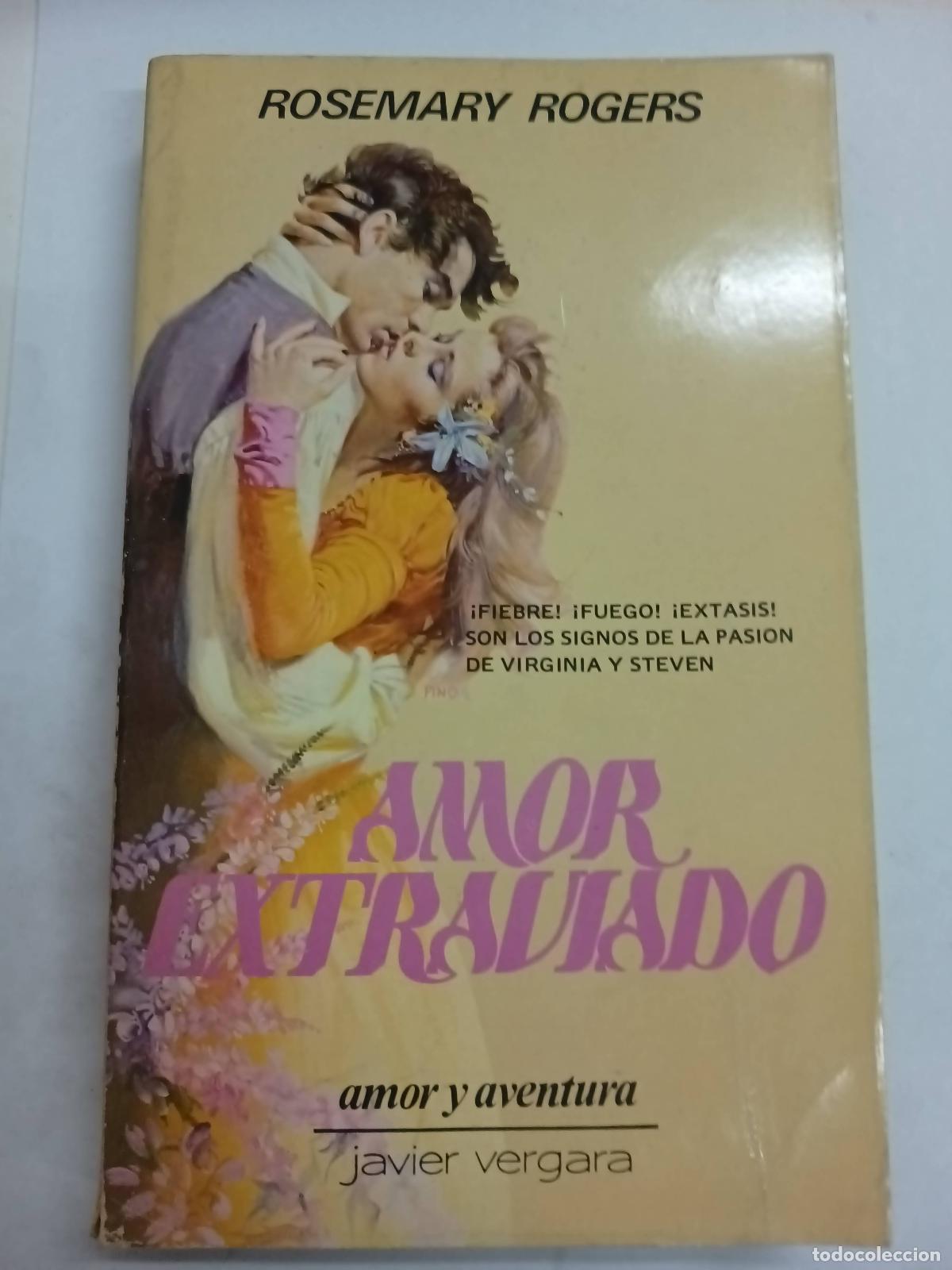 Libros: Amor extraviado - Rosemary Rogers - Foto 1