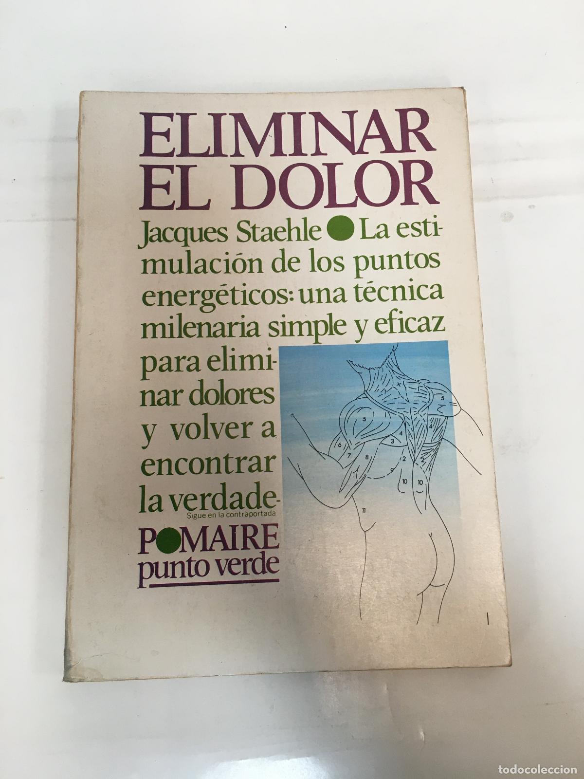 B&uuml;cher: ELIMINAR EL DOLOR - STAEHLE, JACQUES