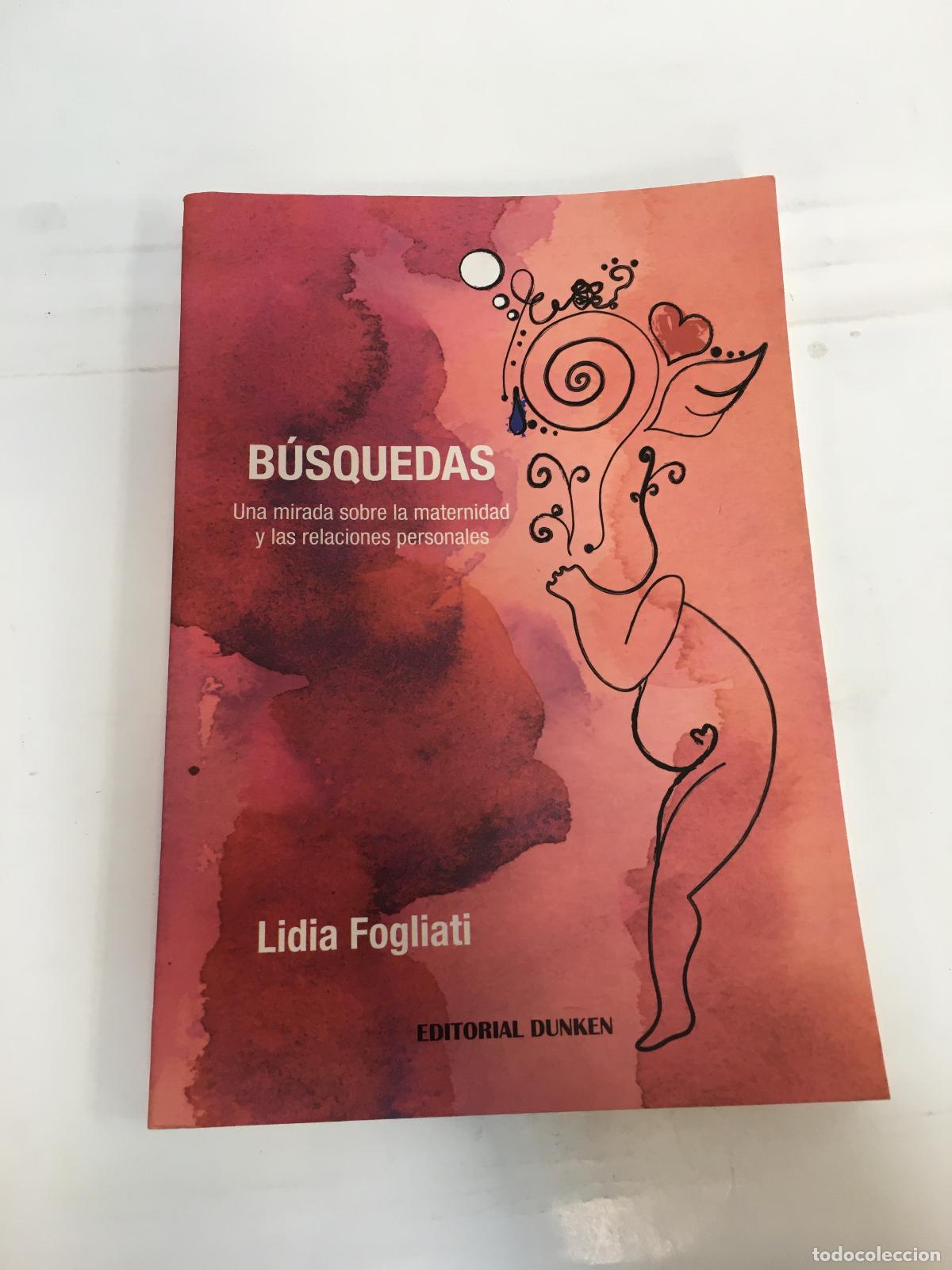 Libros: B&uacute;squedas - Lidia Fogliati