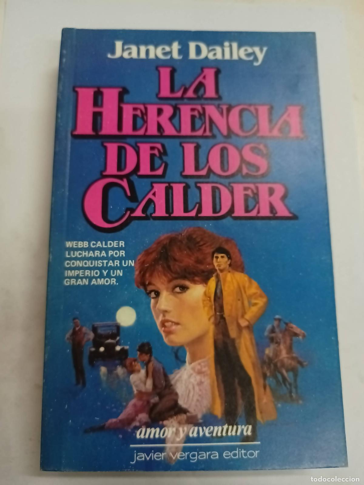 Libros: La herencia de los calder - Janet Dailey - Foto 1