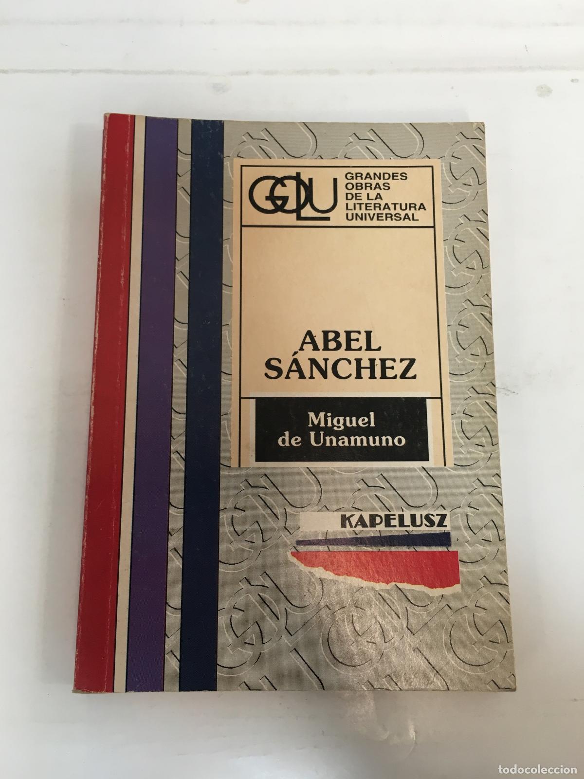 Libros: Abel Sanchez - Miguek de Unamuno - Foto 1