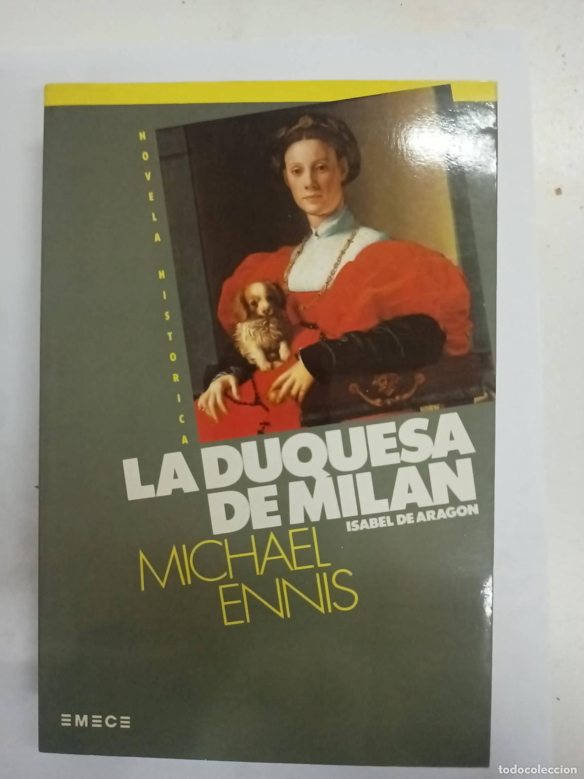 Libros: La duquesa de Mil&aacute;n - Michael Ennis - Foto 1