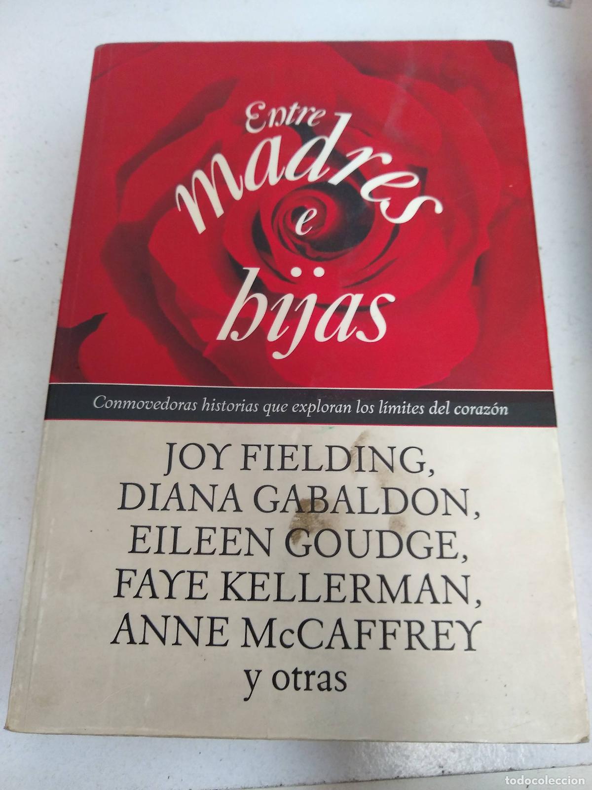 Libri di seconda mano: Entre Madres E Hijas - Eileen Dreyer, Joy Fielding y otras