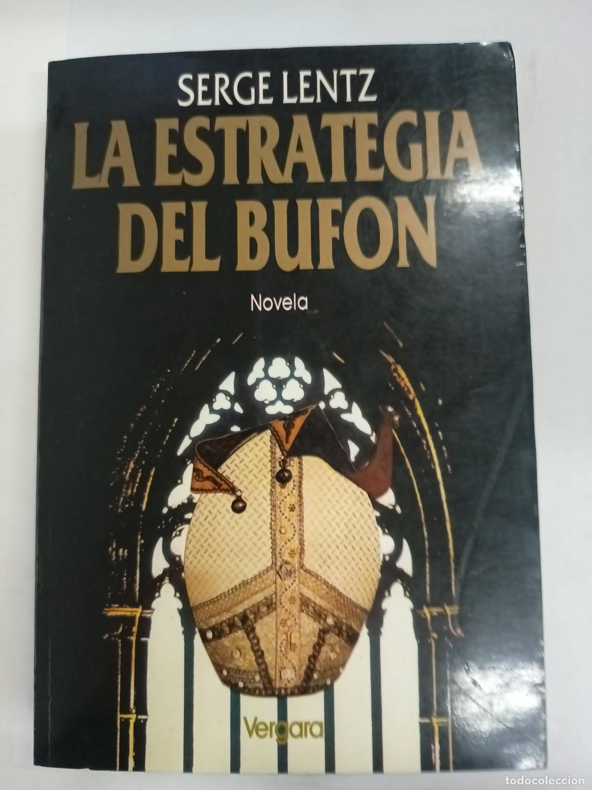 Libros: La estrategia del bufon - Serge Lentz - Foto 1
