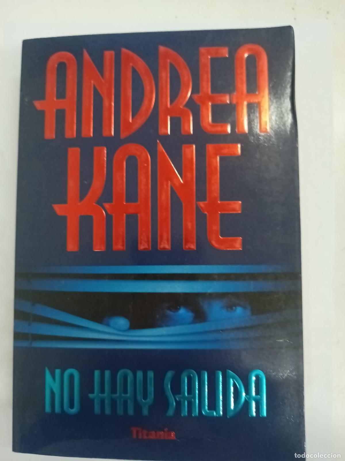 Libros: No hay salida - Andrea Kane - Foto 1