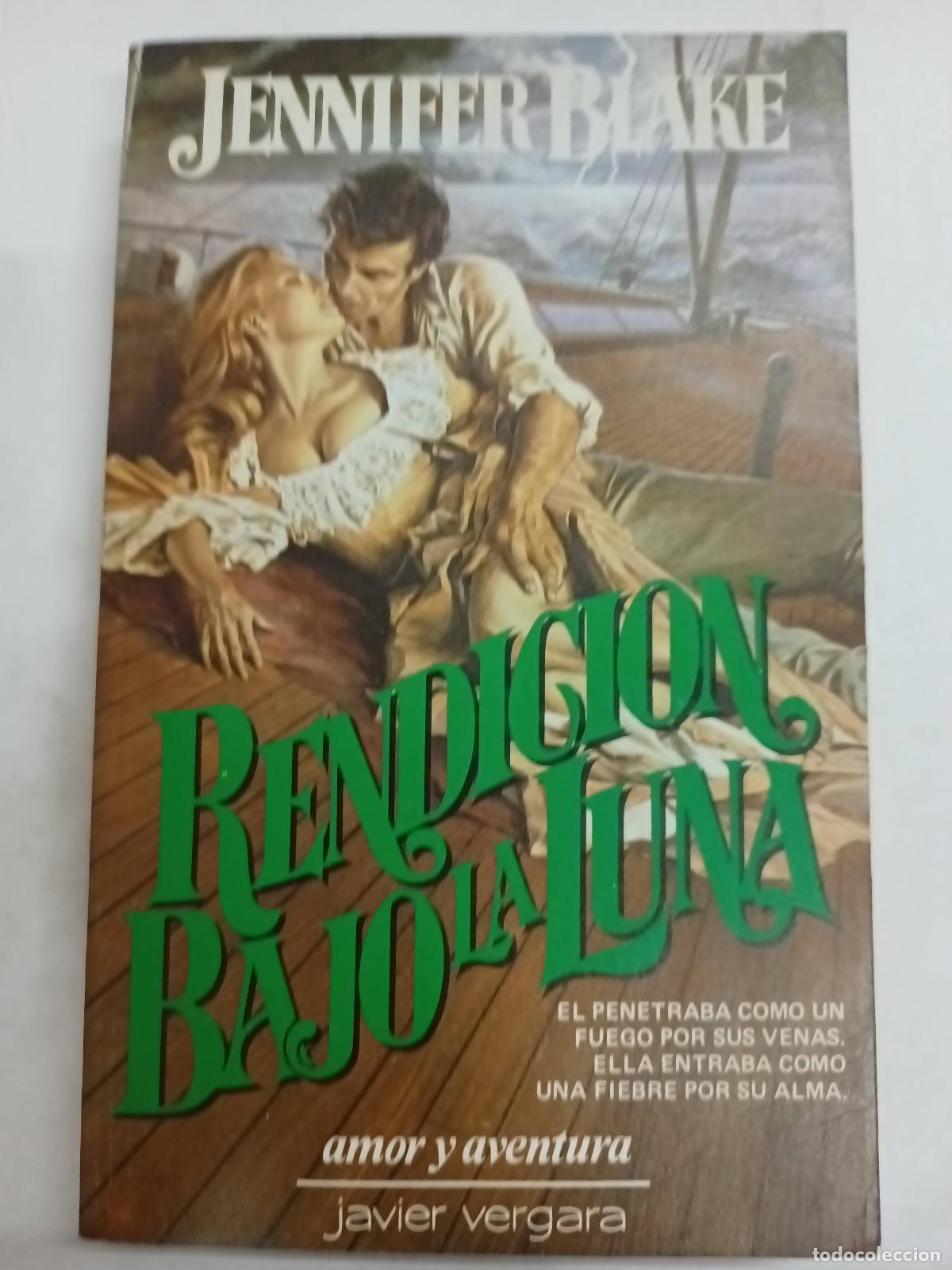 Libros: Rendicion Bajo la Luna - Jennifer Blake - Foto 1