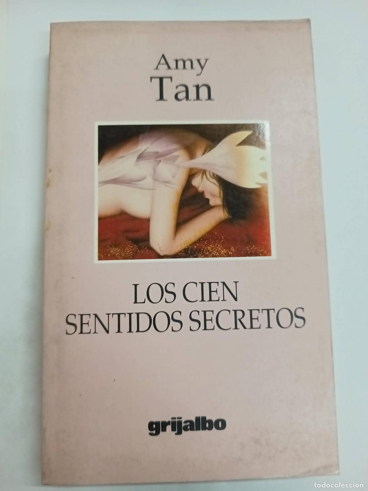 Libri di seconda mano: Los cien sentidos secretos - Amy Tan