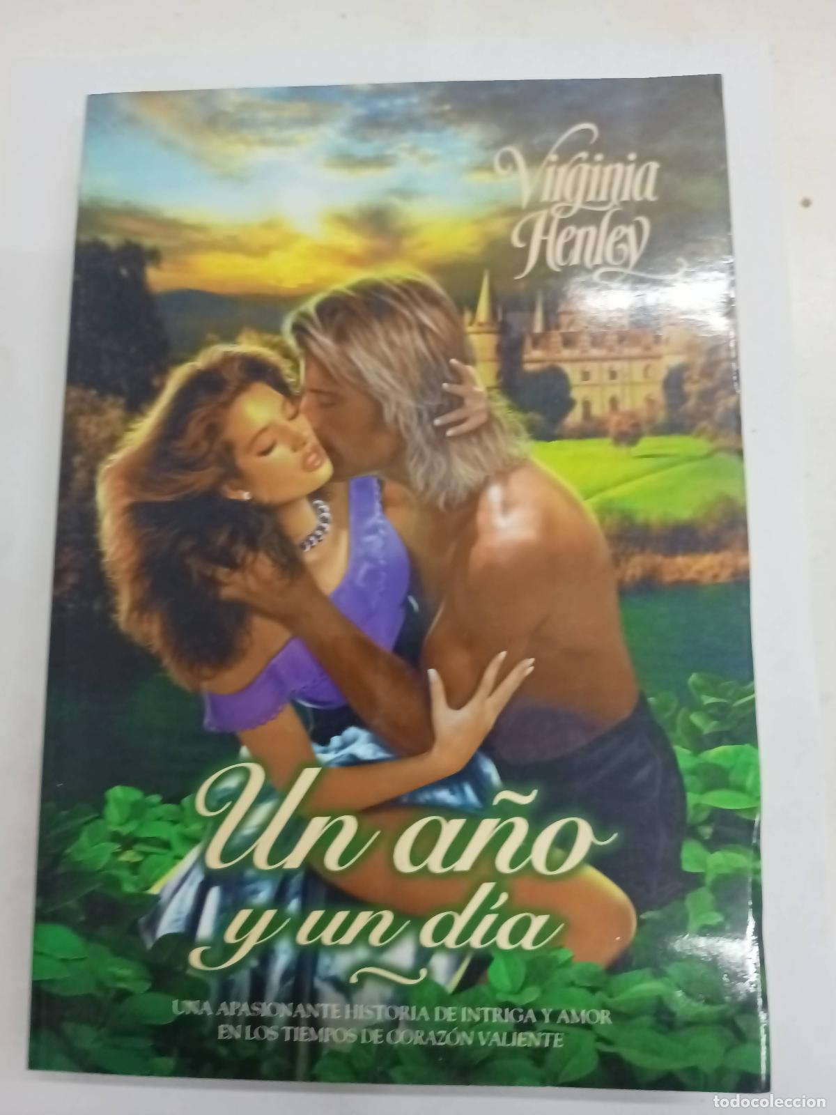 Libros: Un a&ntilde;o y un d&iacute;a - Virginia Henley - Foto 1